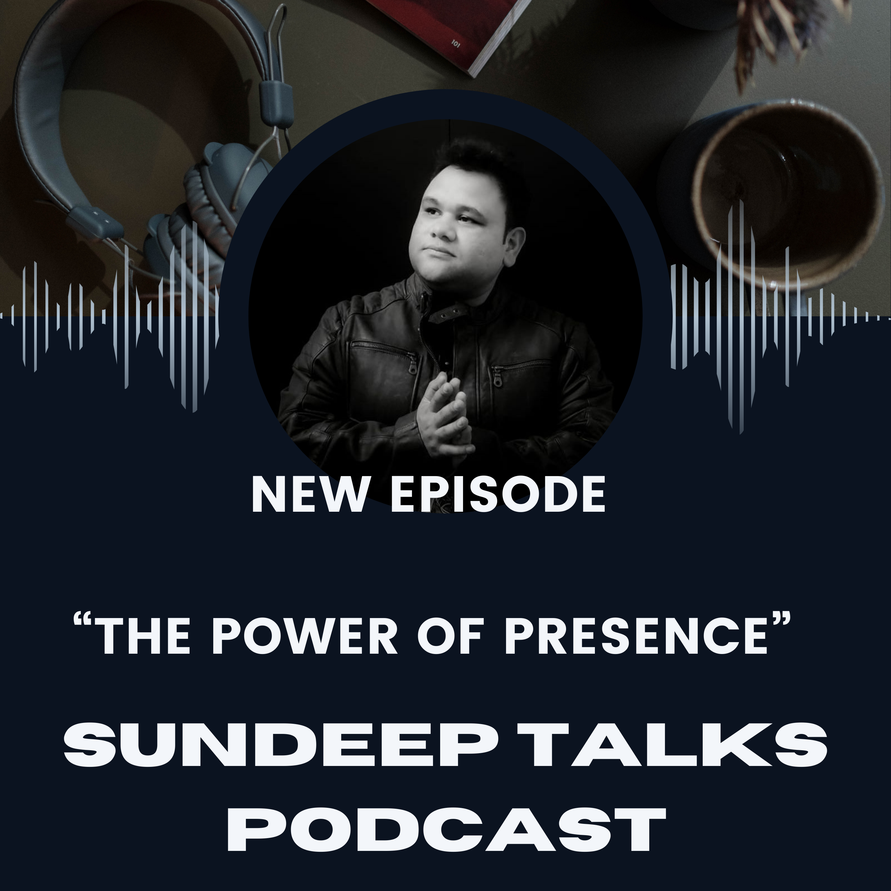 SunDeep Talks: A Leadership Awakening Podcast.