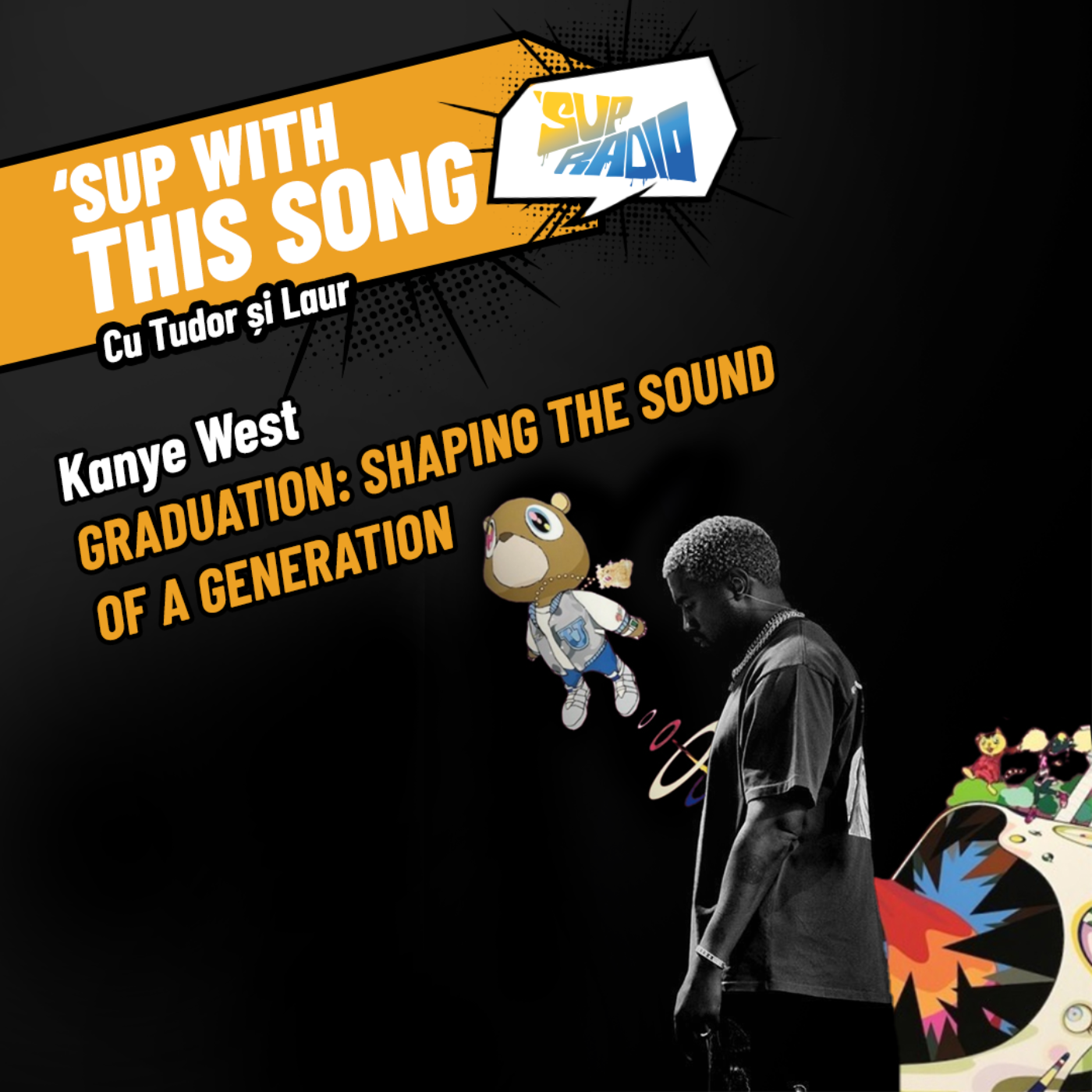 Sup with this song- Kanye West: Graduation episode artwork