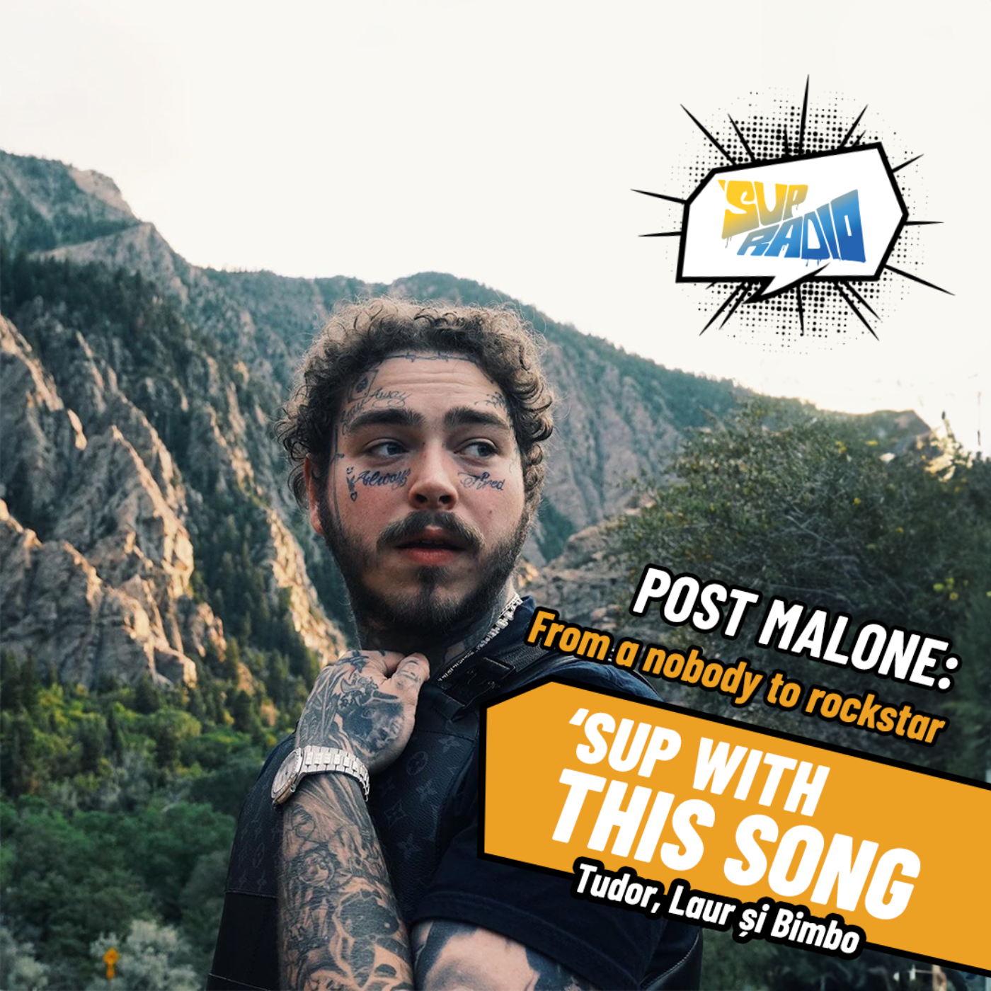 Sup with this song- Post Malone | From Nobody to Rockstar episode artwork