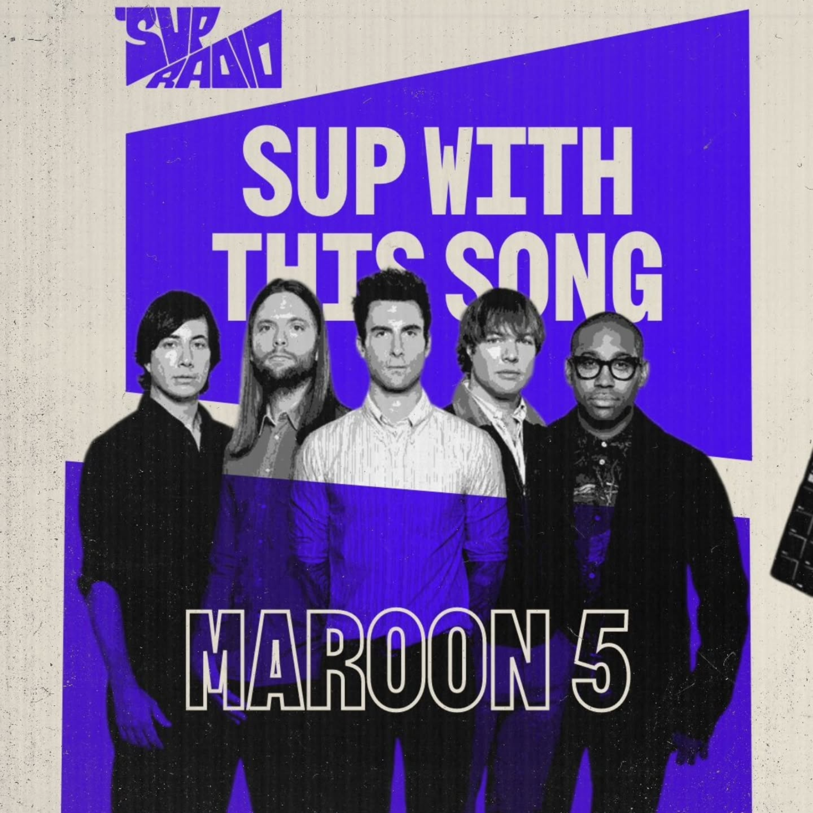 Sup with This Song - Maroon 5 