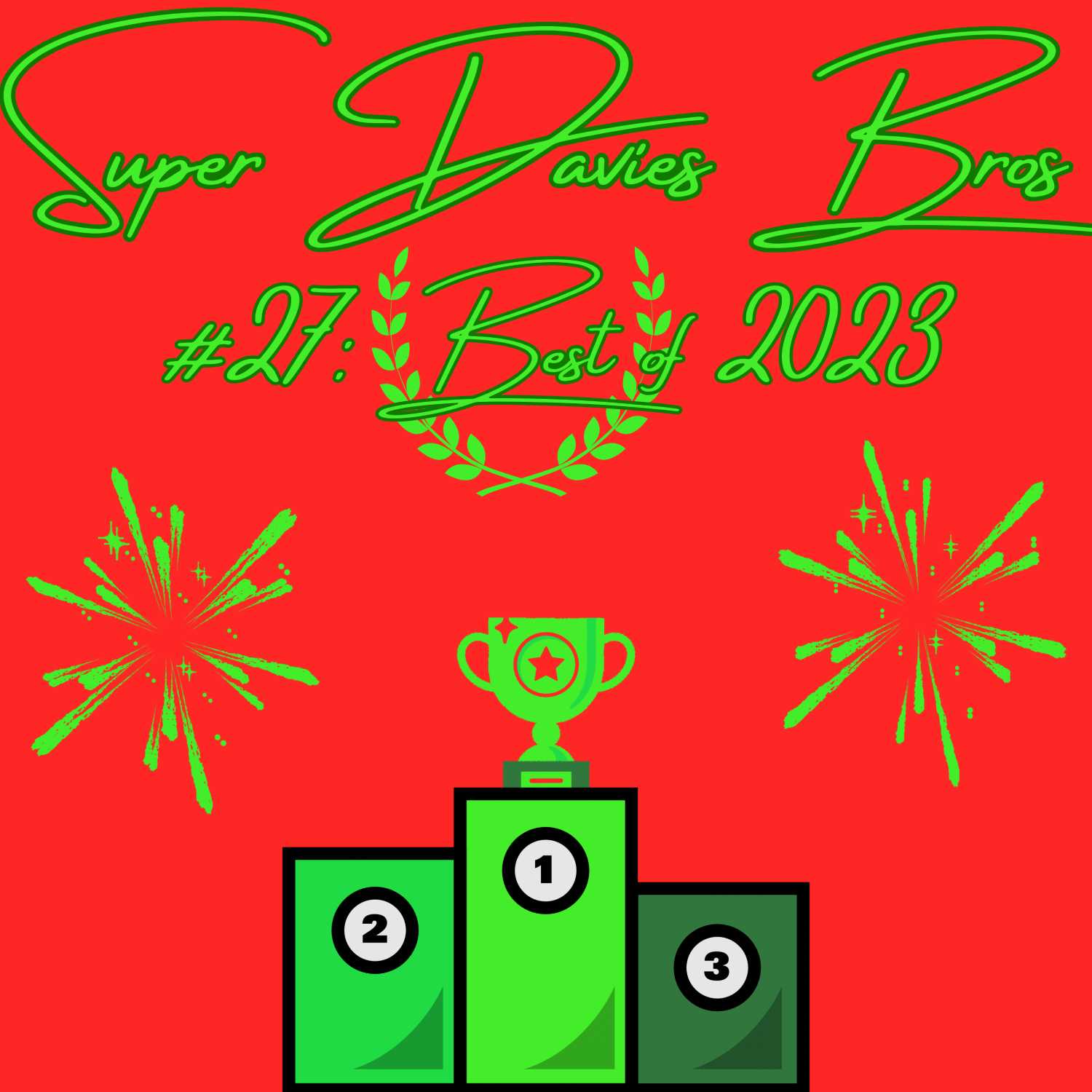 #27: Best of 2023 (w/Carson Andrews)