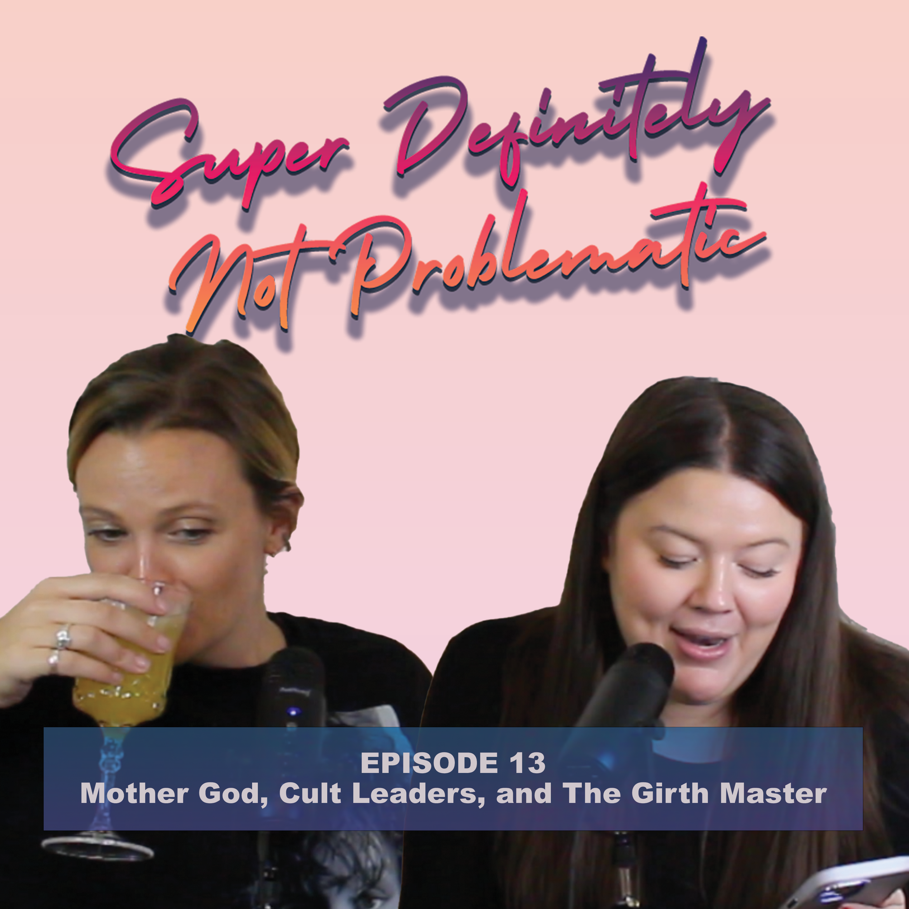 Super Definitely Not Problematic