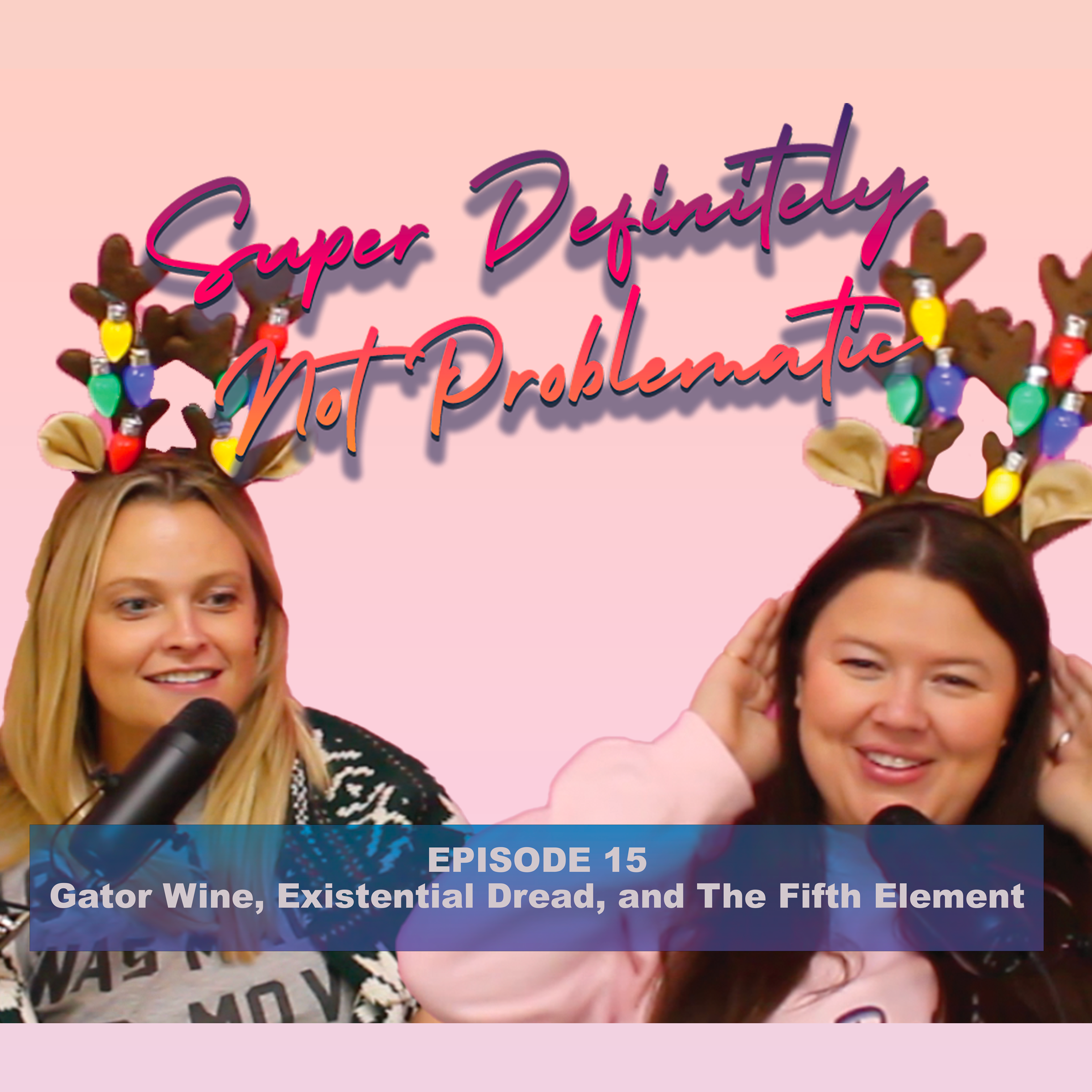 Super Definitely Not Problematic