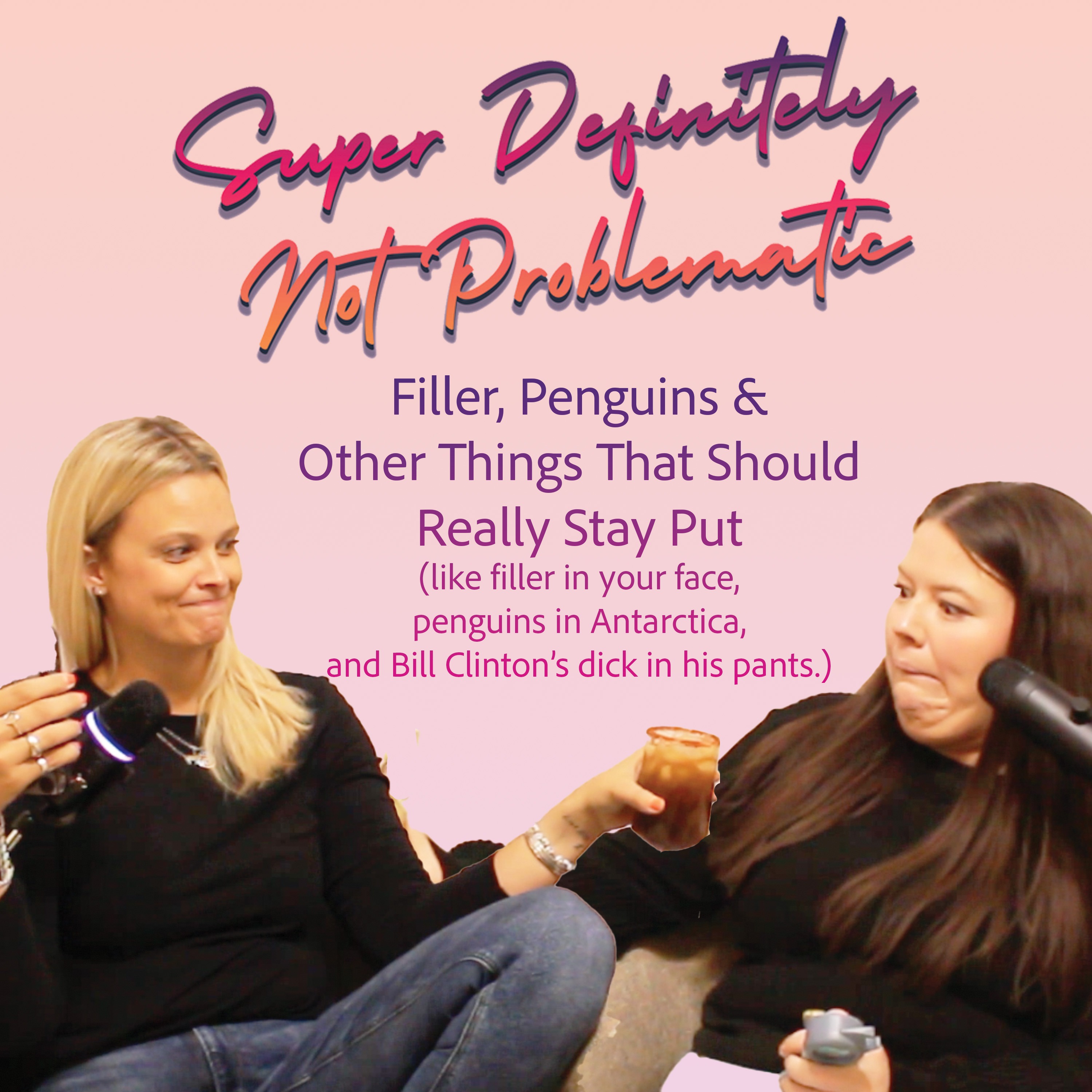 Super Definitely Not Problematic