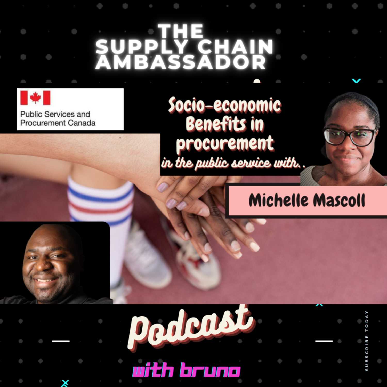 Episode 22: Socio-economic Benefits in Procurement, with Michelle Mascoll, of Public Services and Procurement Canada.