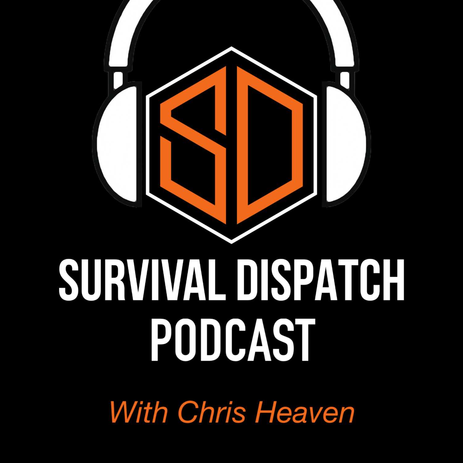 Survival Dispatch Podcasts