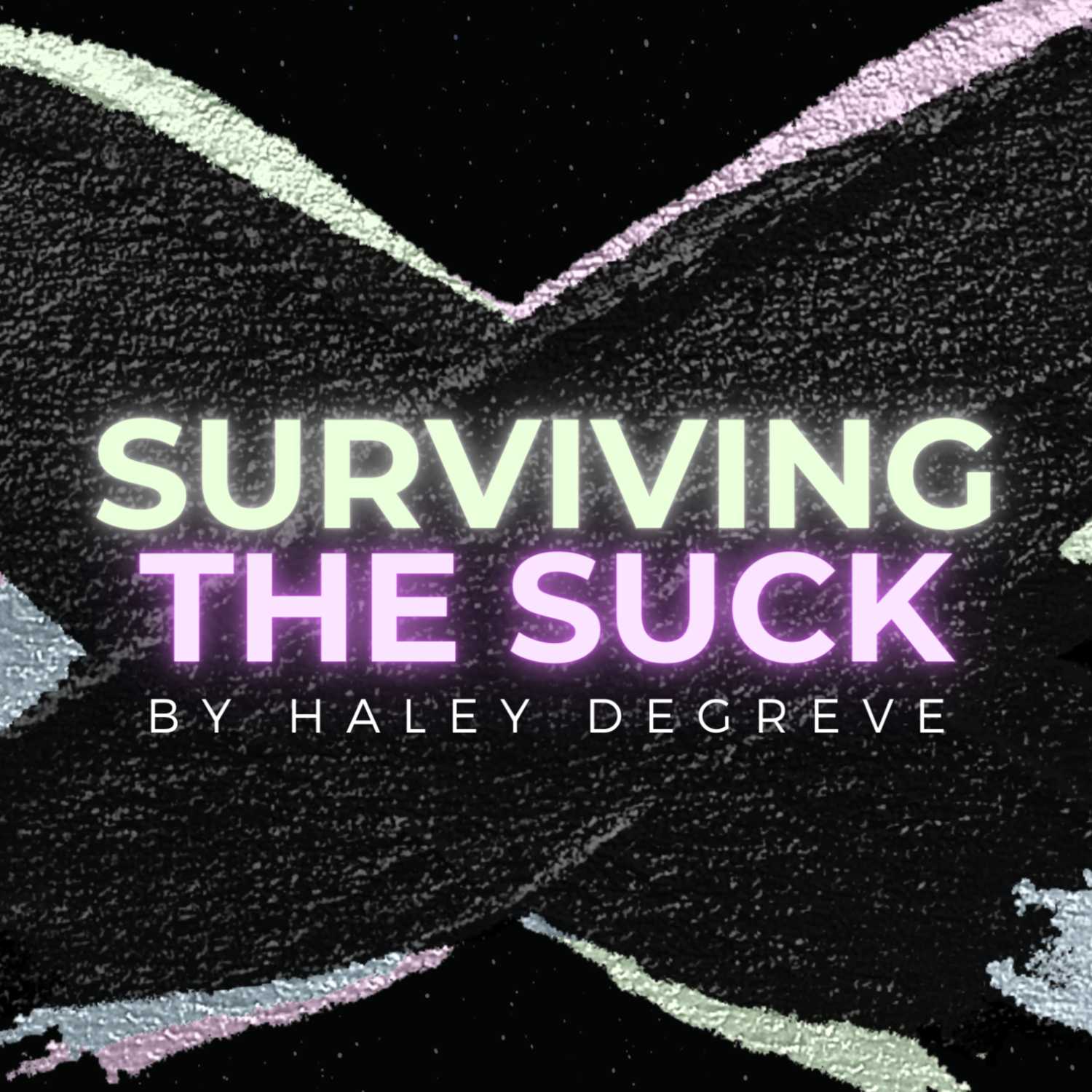 Surviving the Suck