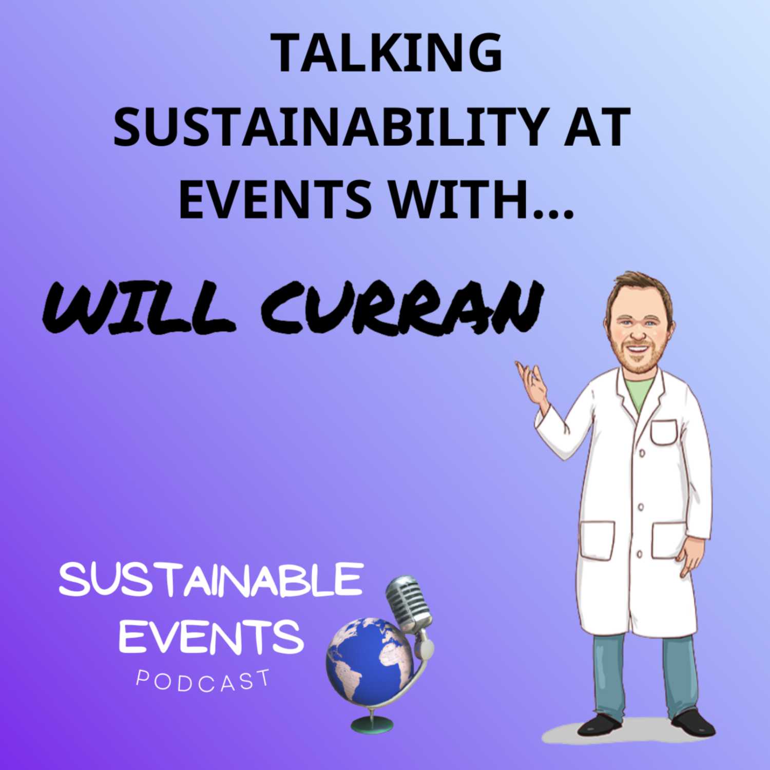 Talking Sustainability at Events with Will Curran