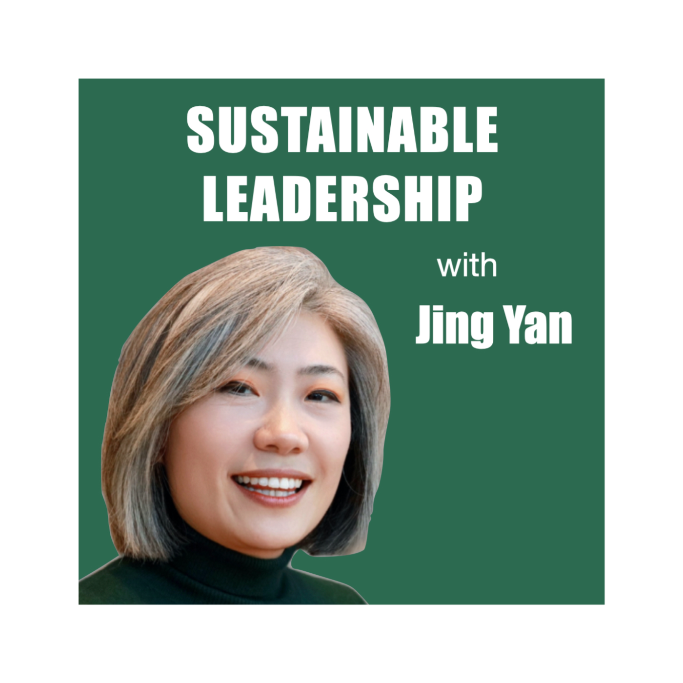 Sustainable Leadership