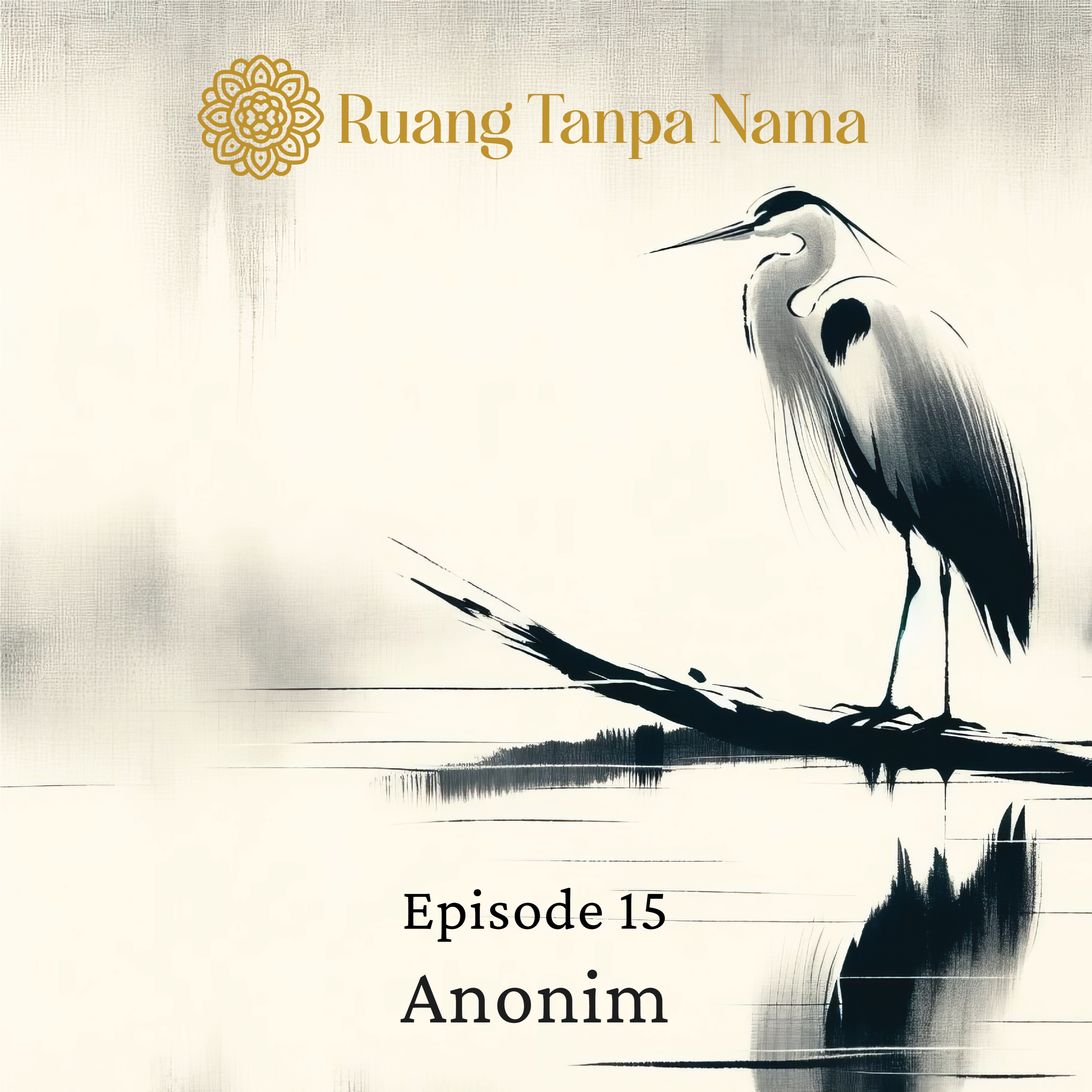 Ruang Tanpa Nama Episode 15: Puisi Anonim episode artwork
