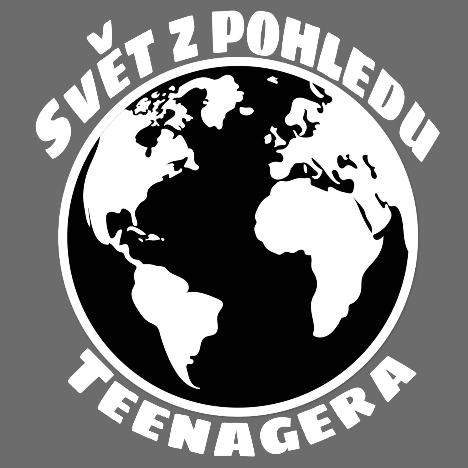 Svět z pohledu teenagera