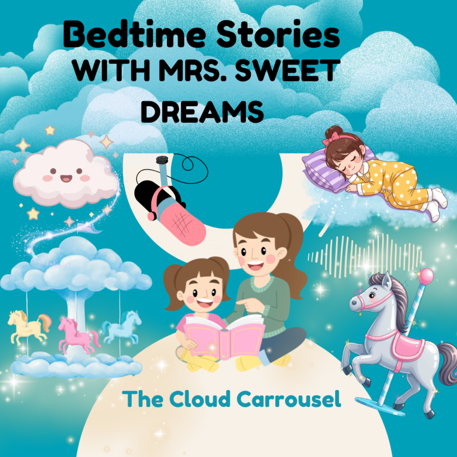The Cloud Carrousel - Bedtime story - Mrs. Sweet Dreams episode artwork