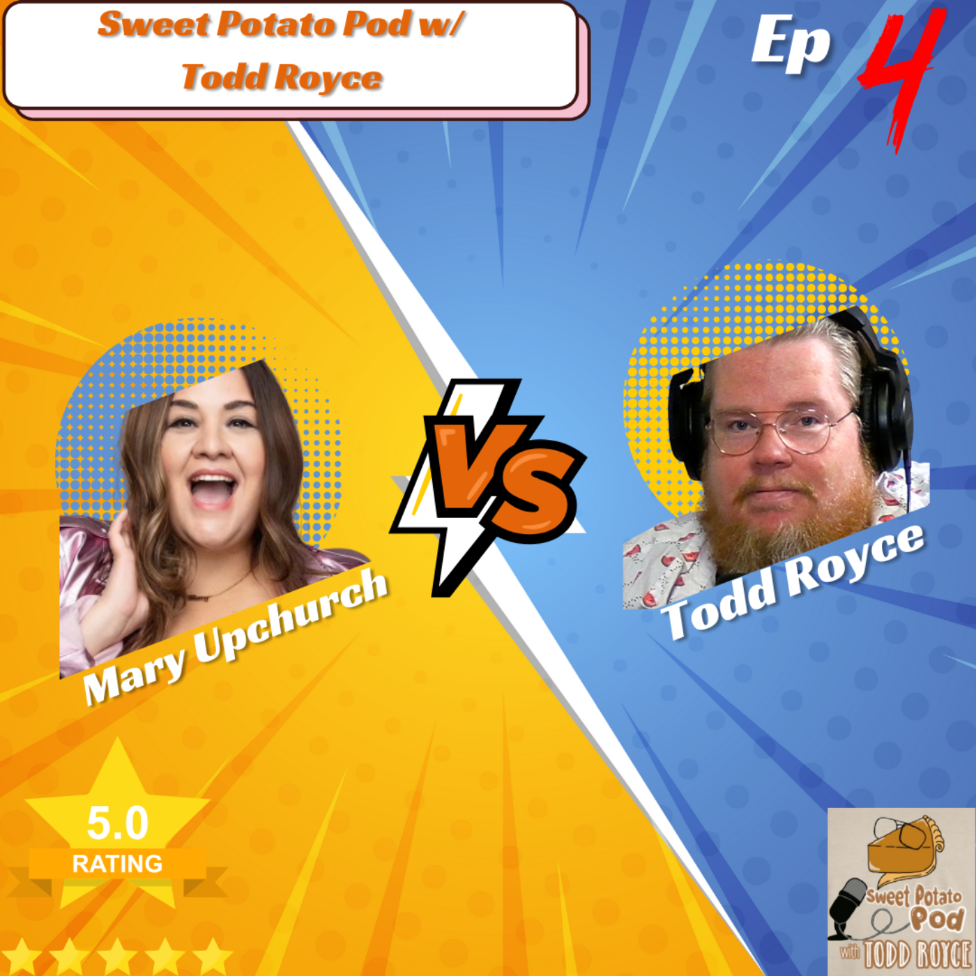 Sweet Potato Pod w/ Todd Royce