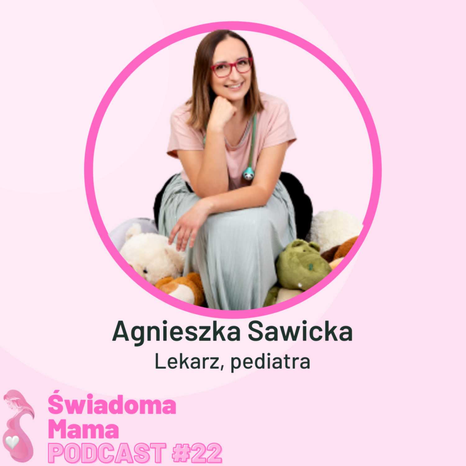 Świadoma Mama Podcast