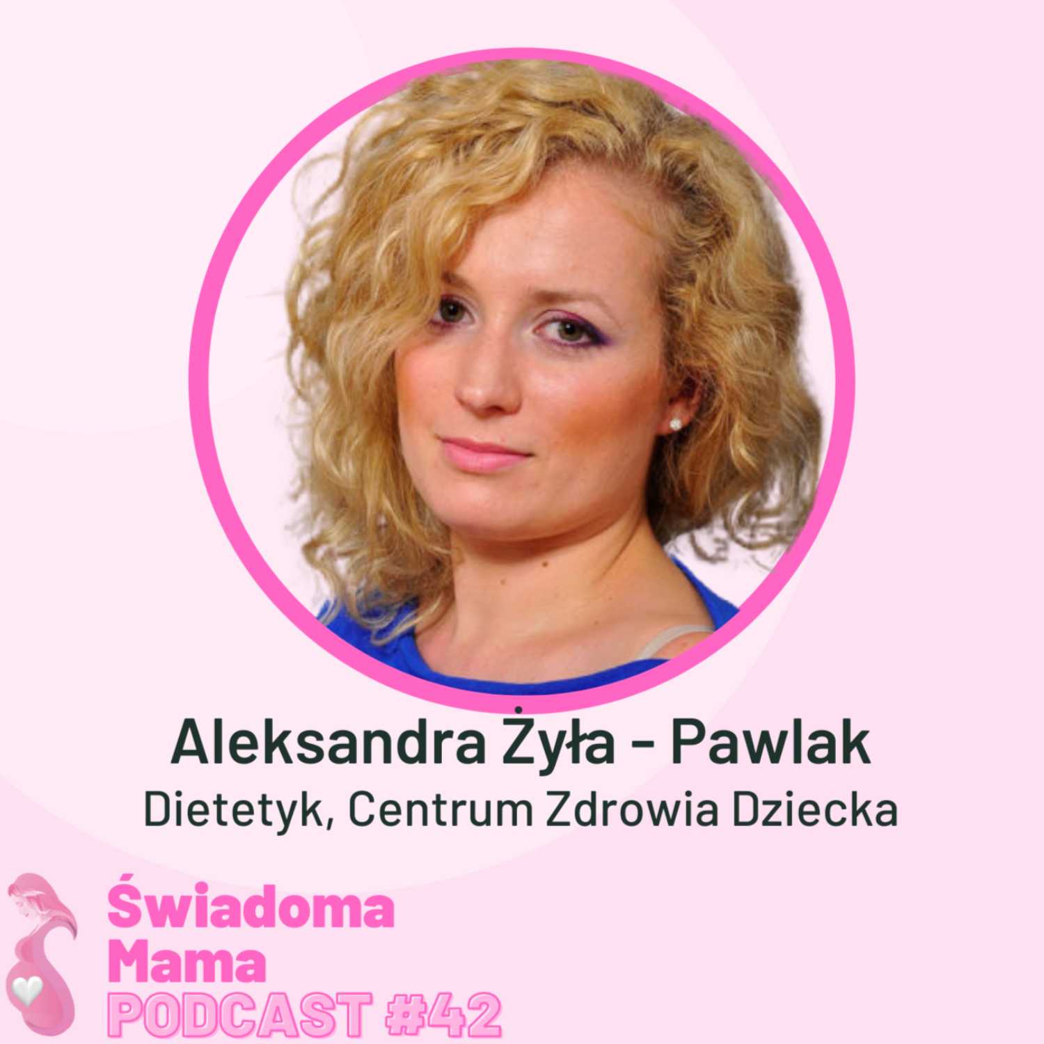 Świadoma Mama Podcast