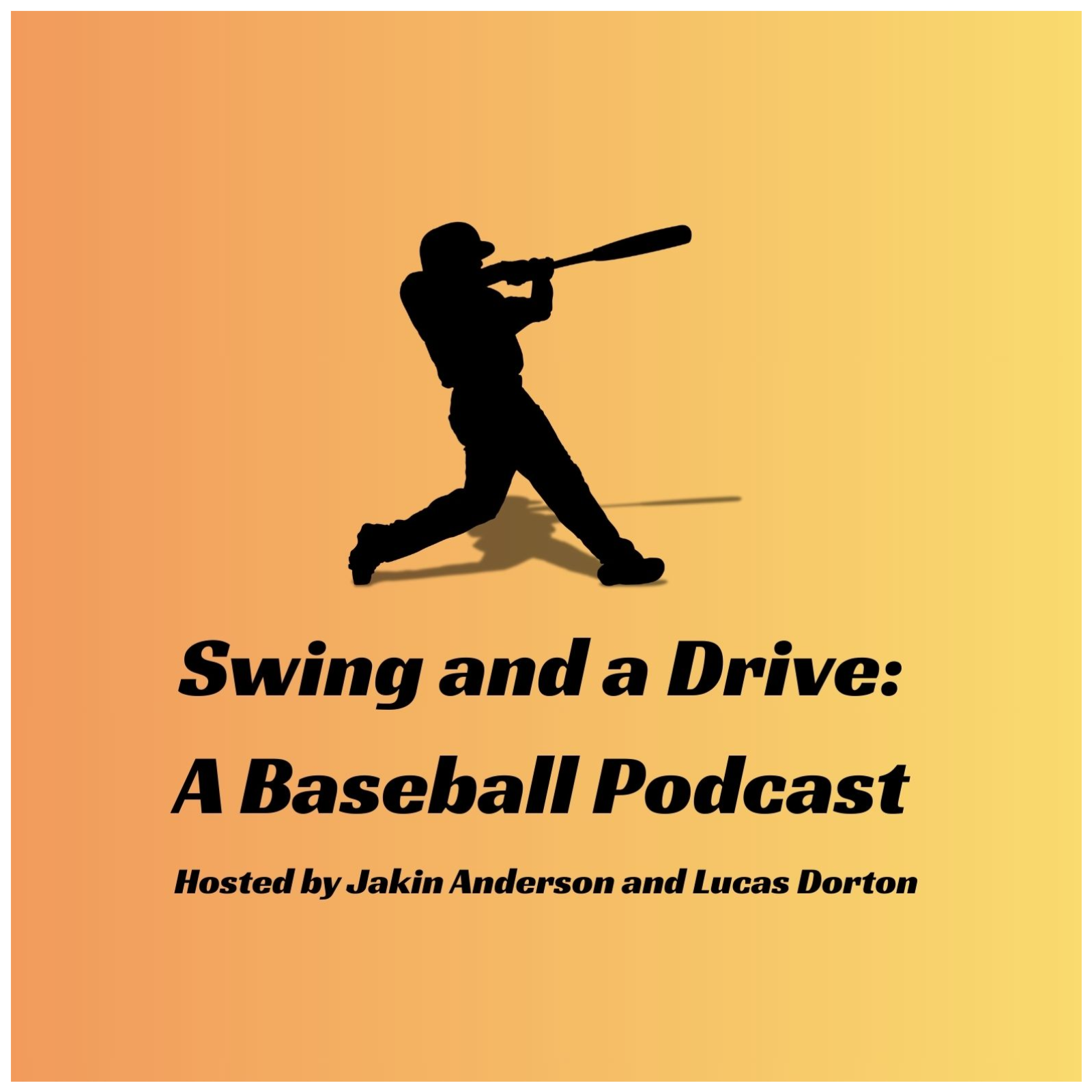 Swing and a Drive: A Baseball Podcast