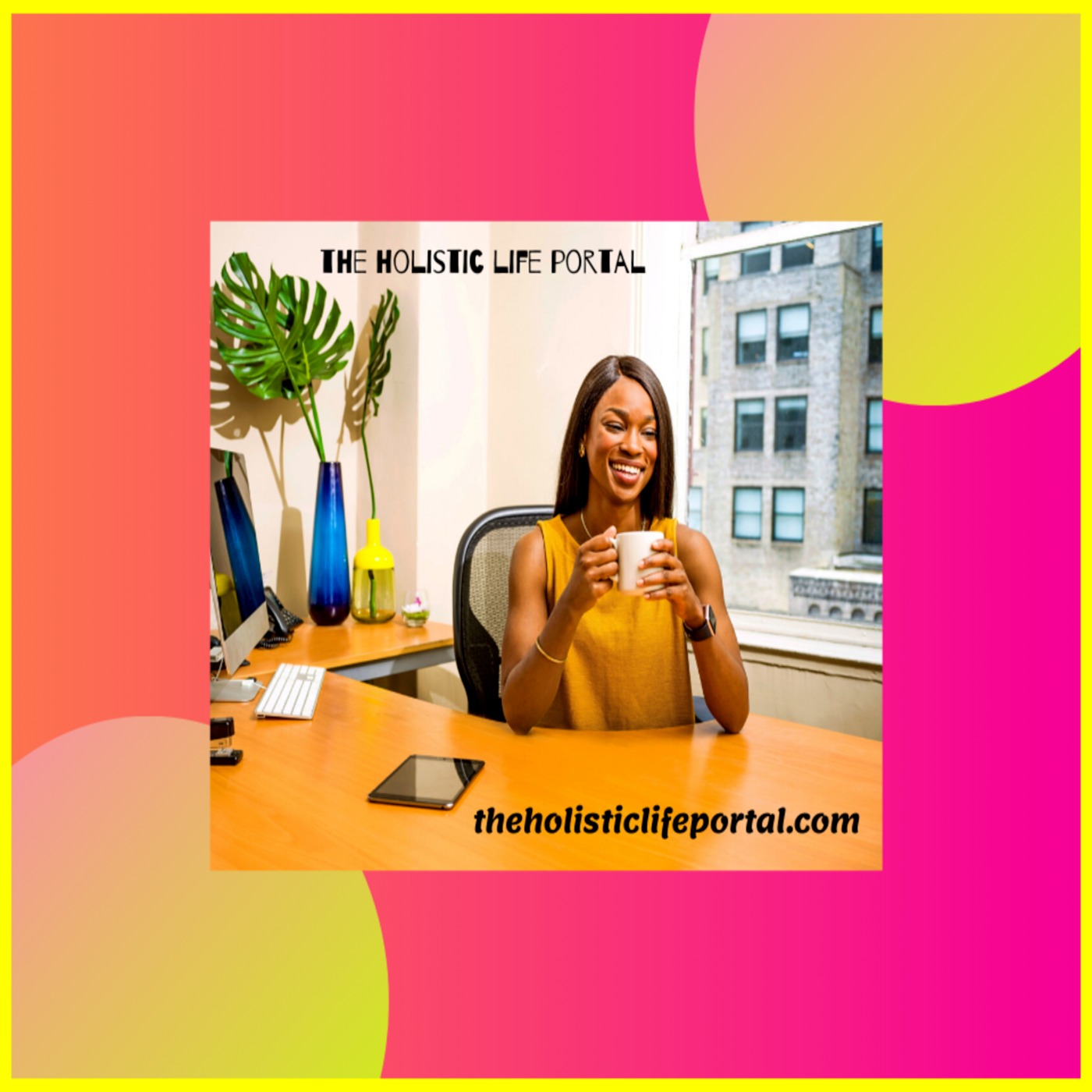 THE HOLISTIC LIFE PORTAL
