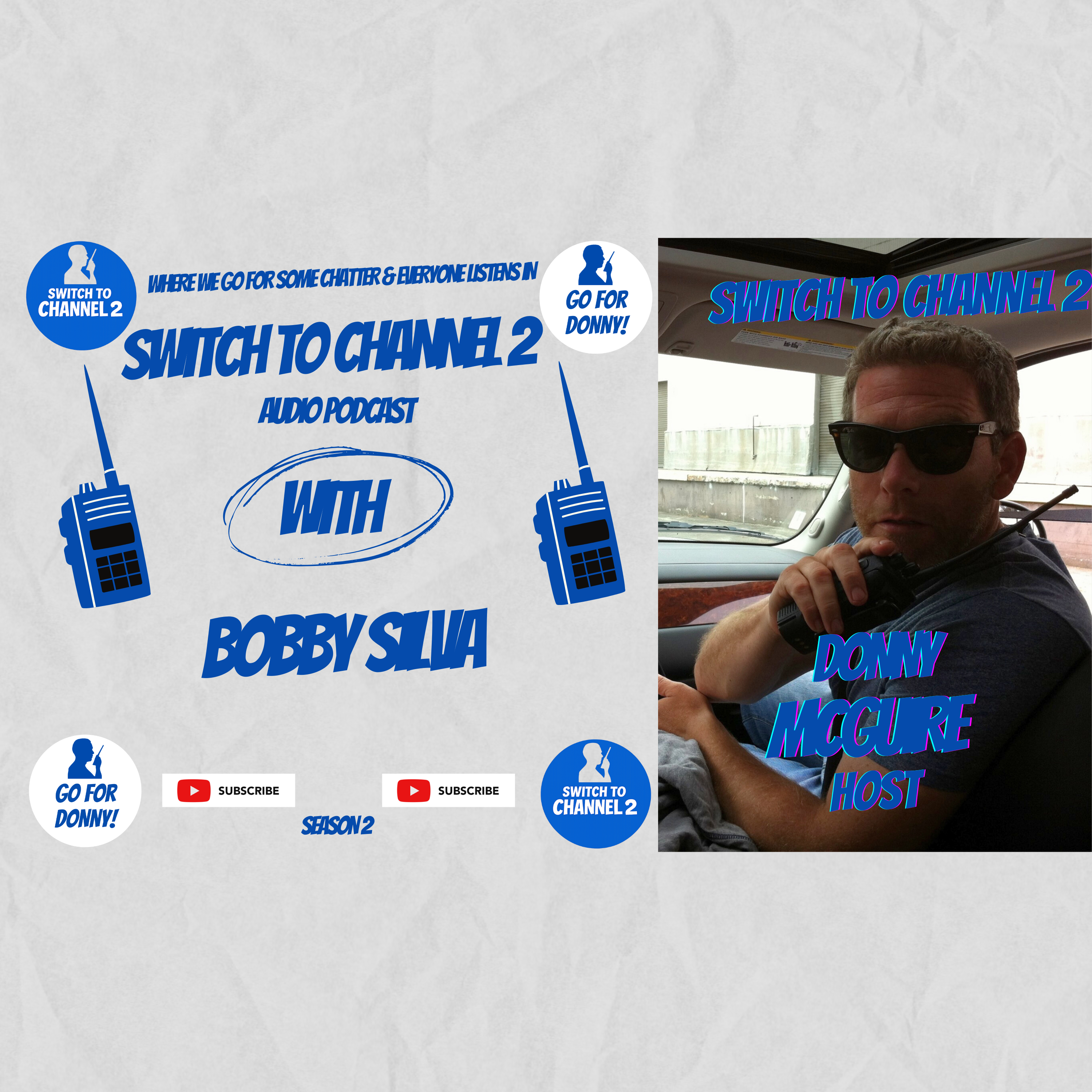 Switch to Channel 2 audio podcast with Bobby Silva | Season 2 episode artwork