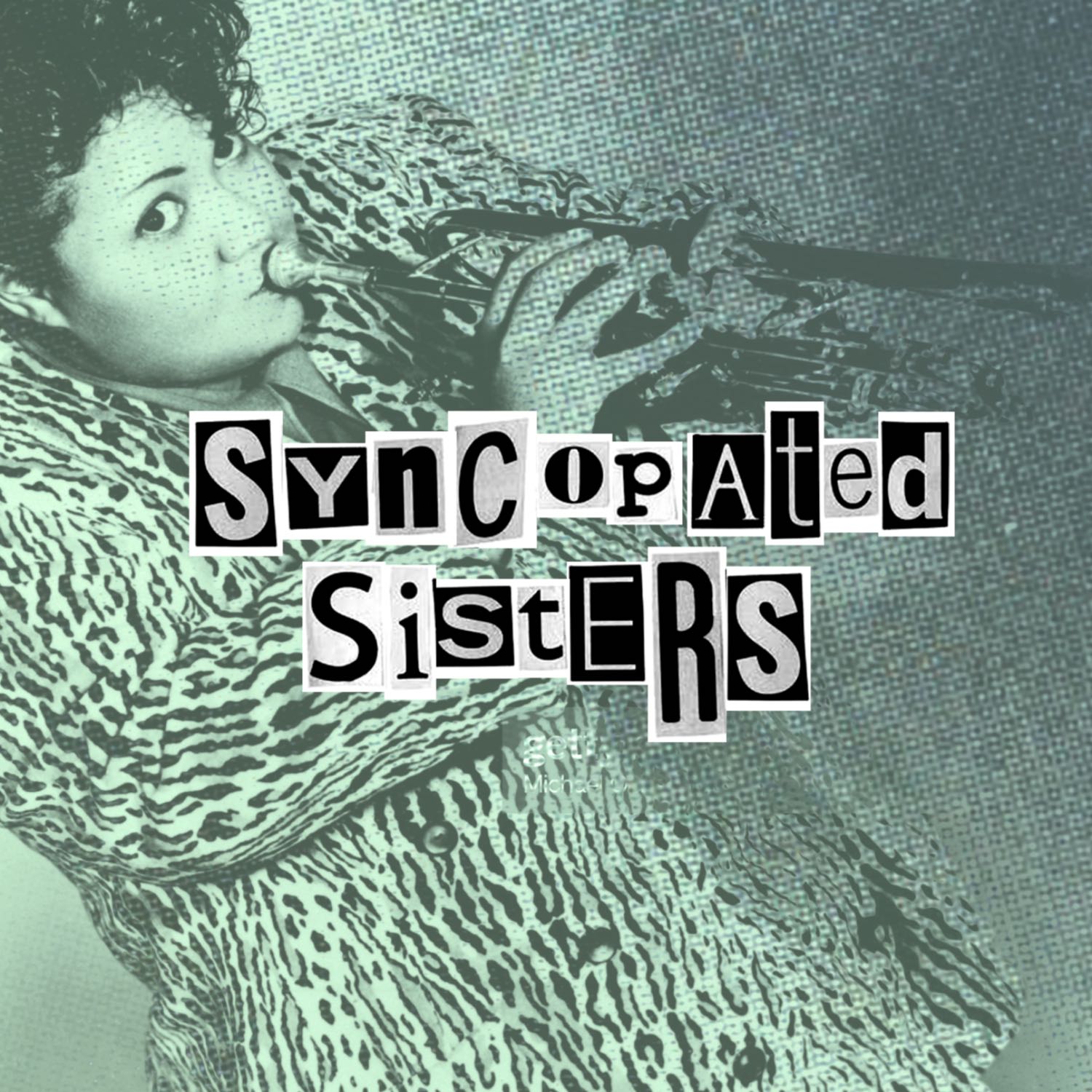 The Syncopated Sisters podcast