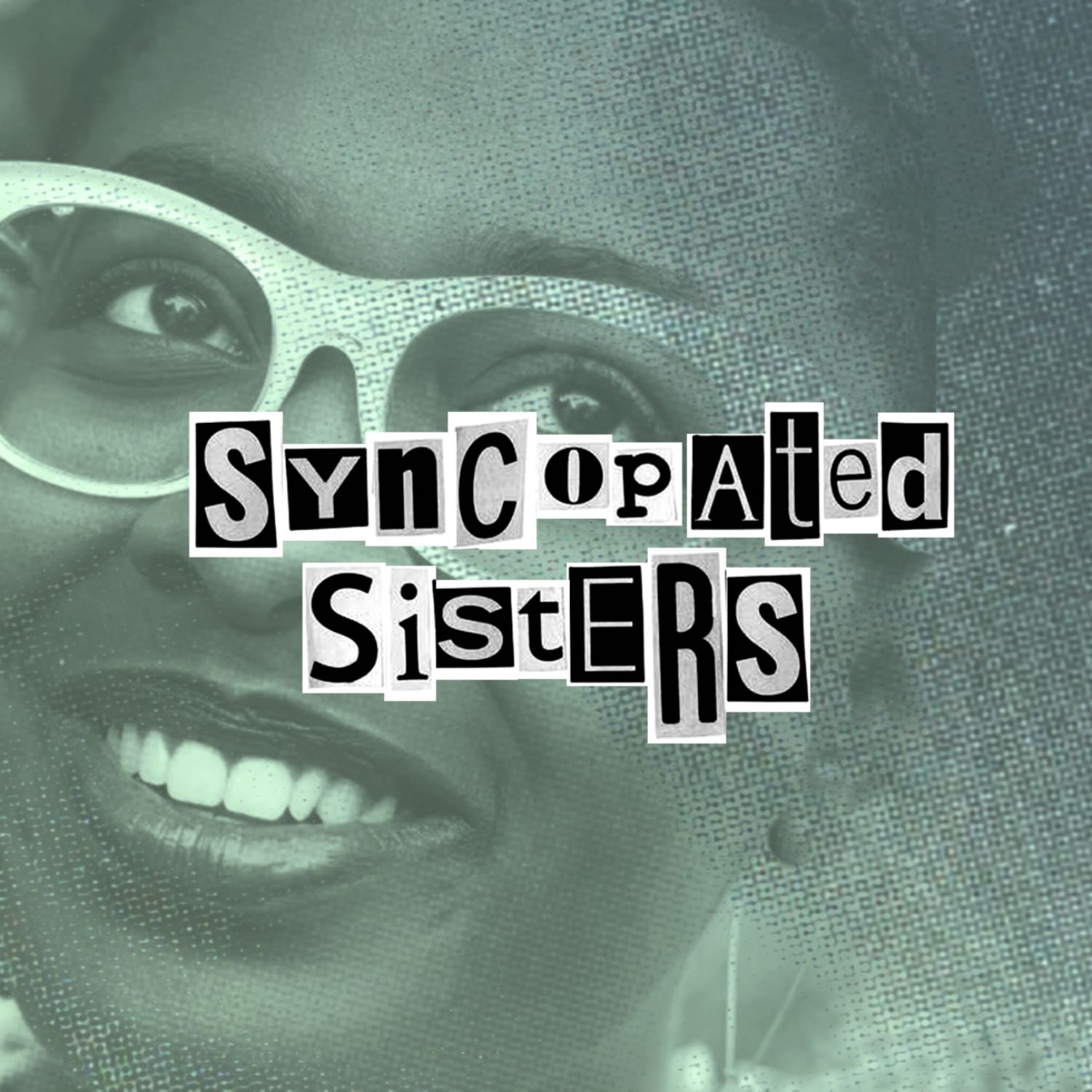 The Syncopated Sisters podcast