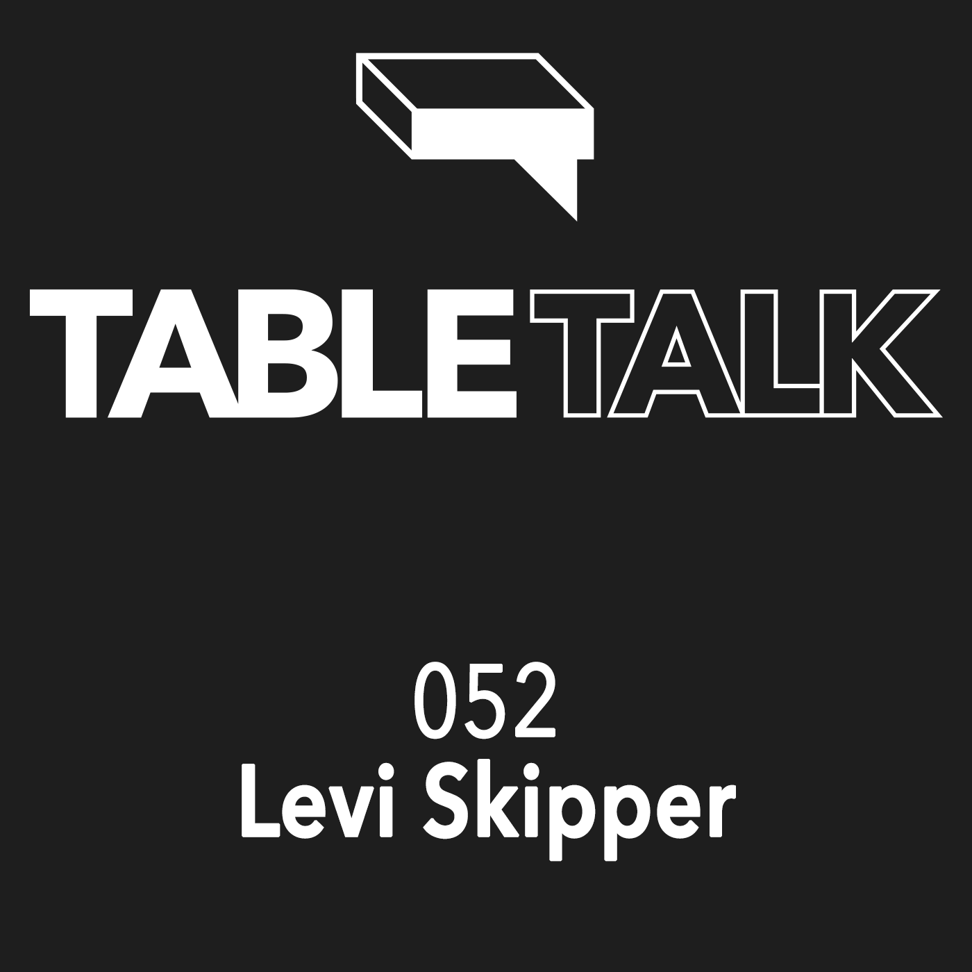 Table Talk