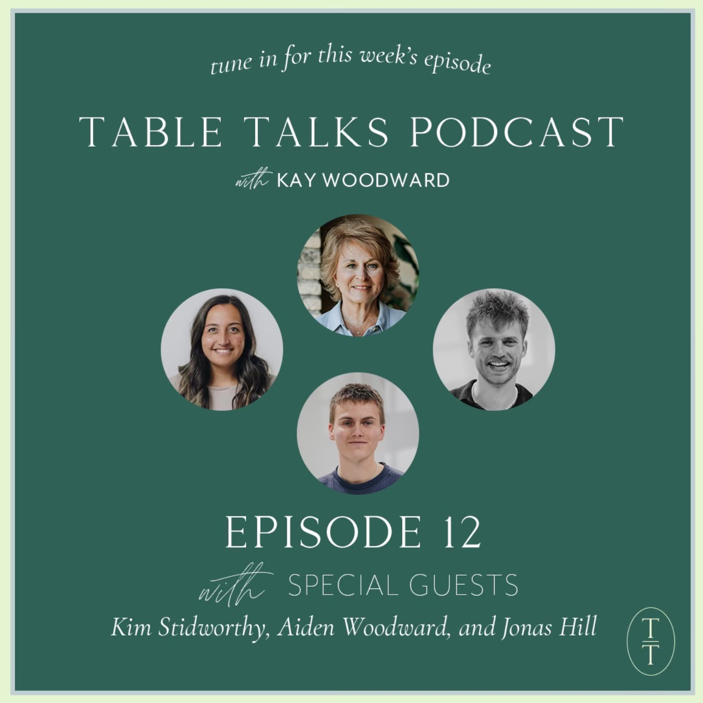 Table Talks Podcast with Kay Woodward