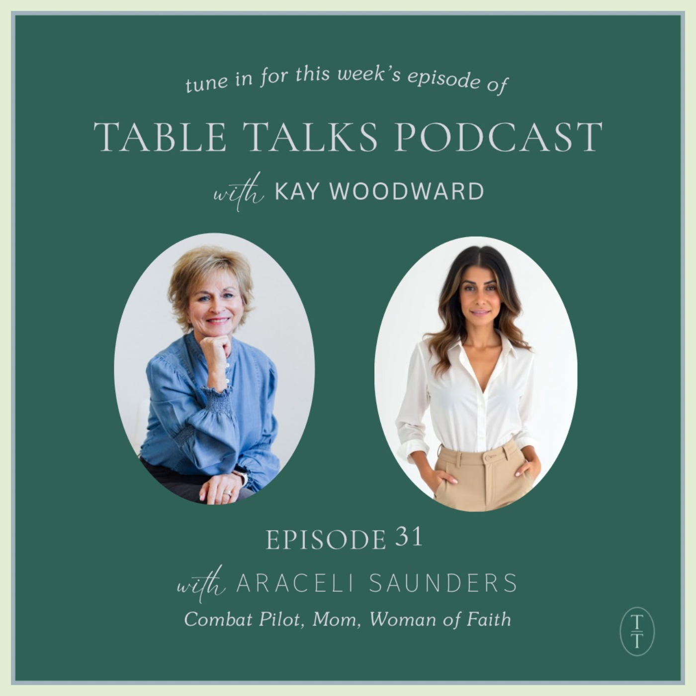 Table Talks Podcast with Kay Woodward