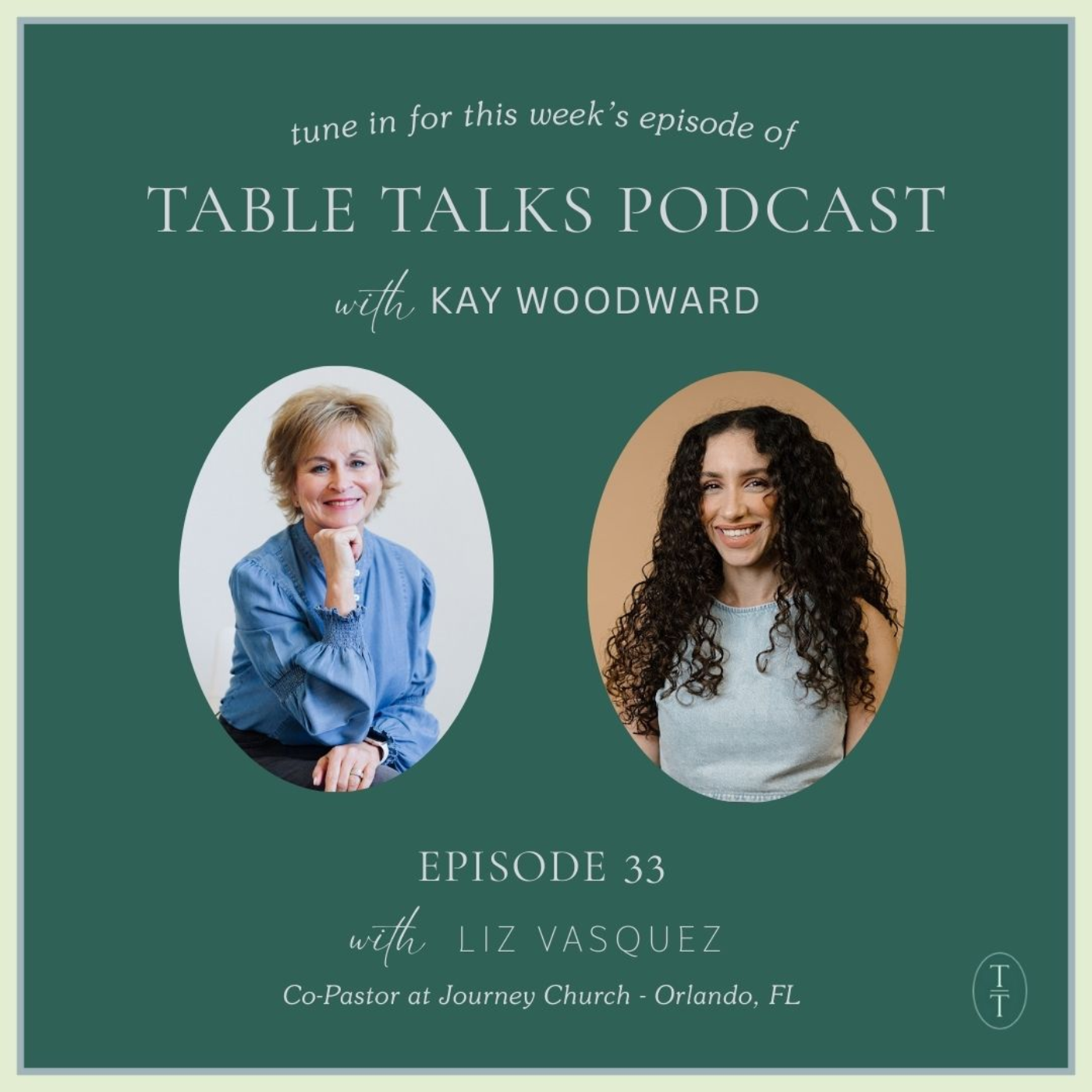 Table Talks Podcast with Kay Woodward