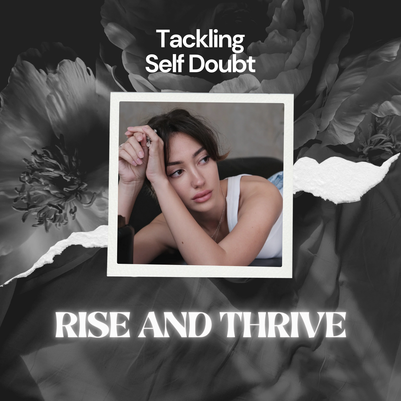 Life Challenges and Breakthroughs: Tackling the Challenge of Overcoming Self-Doubt