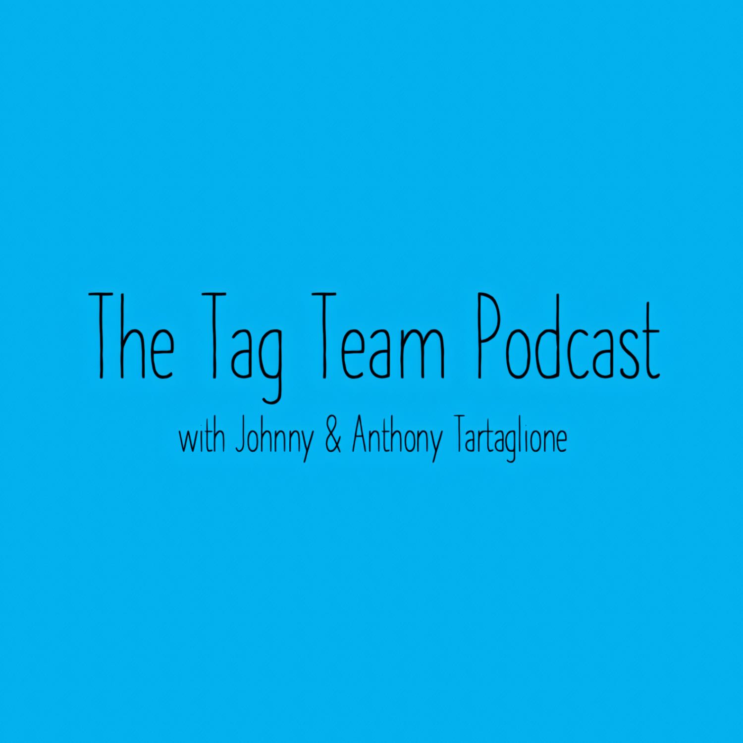 The Tag Team Podcast