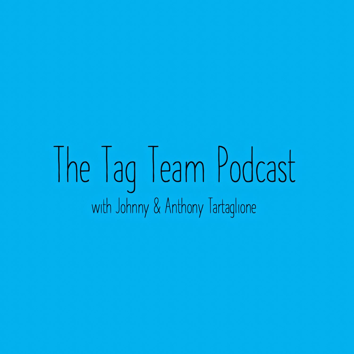 The Tag Team Podcast