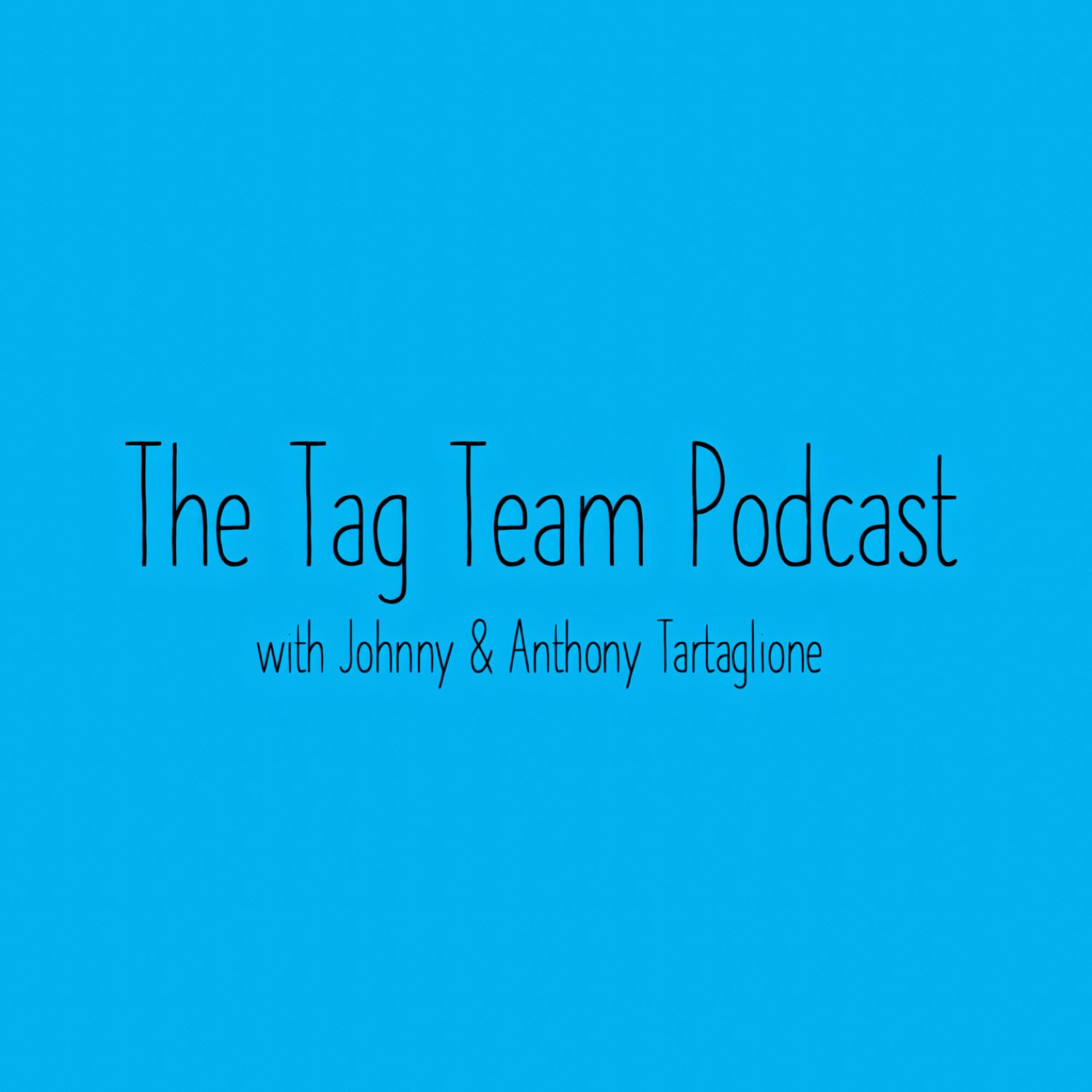 The Tag Team Podcast