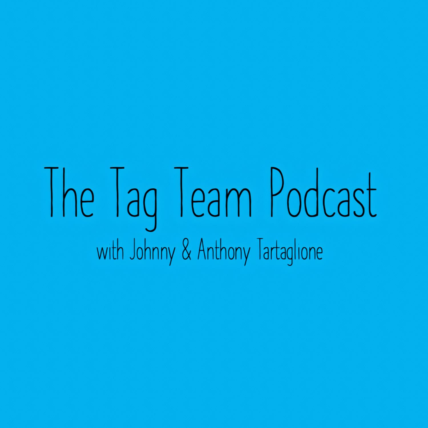 The Tag Team Podcast