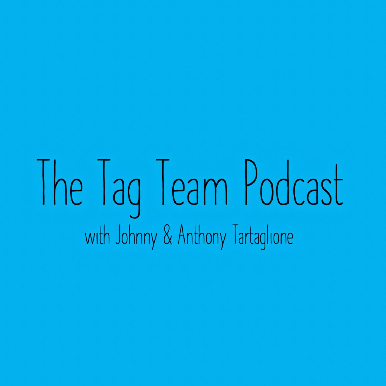 The Tag Team Podcast