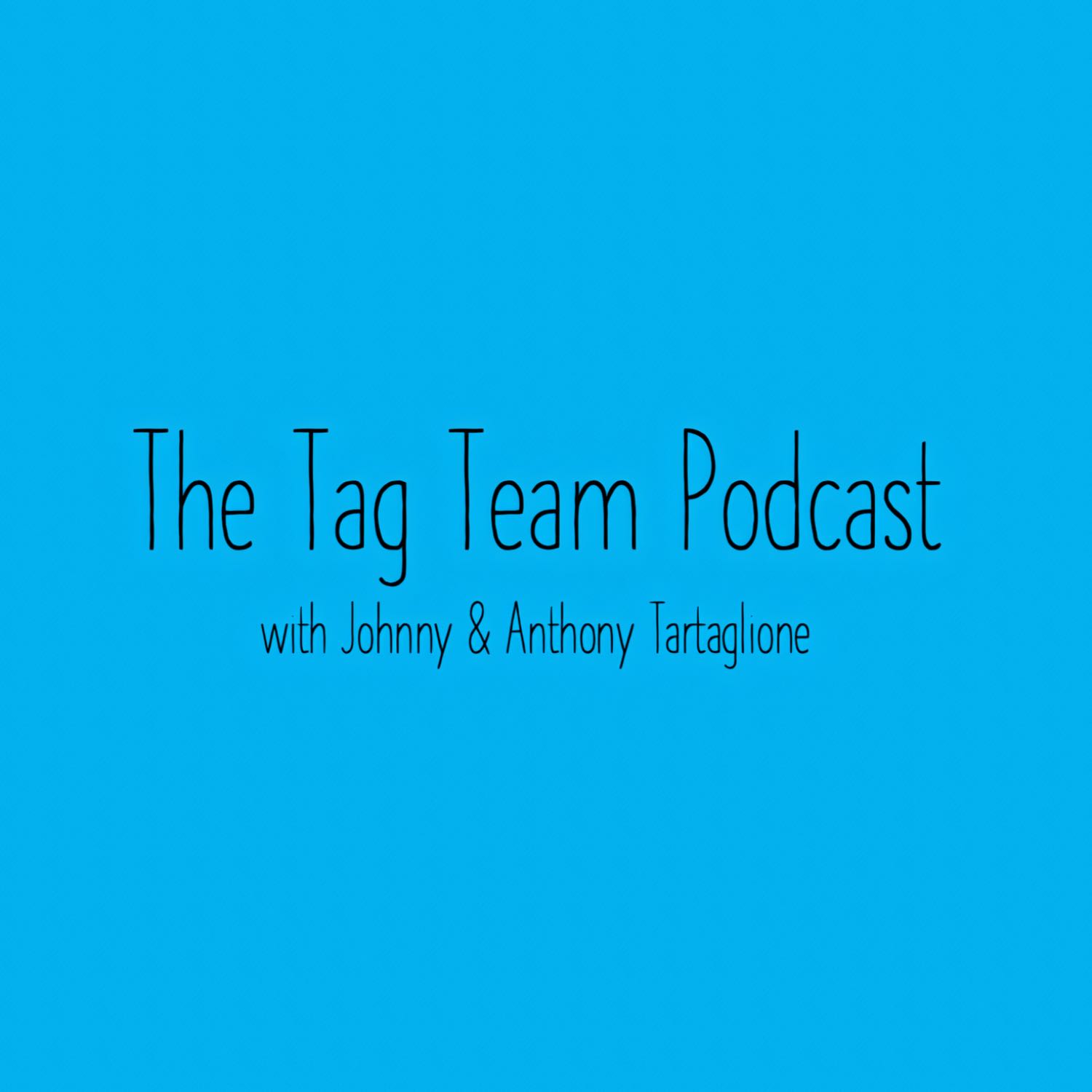 The Tag Team Podcast