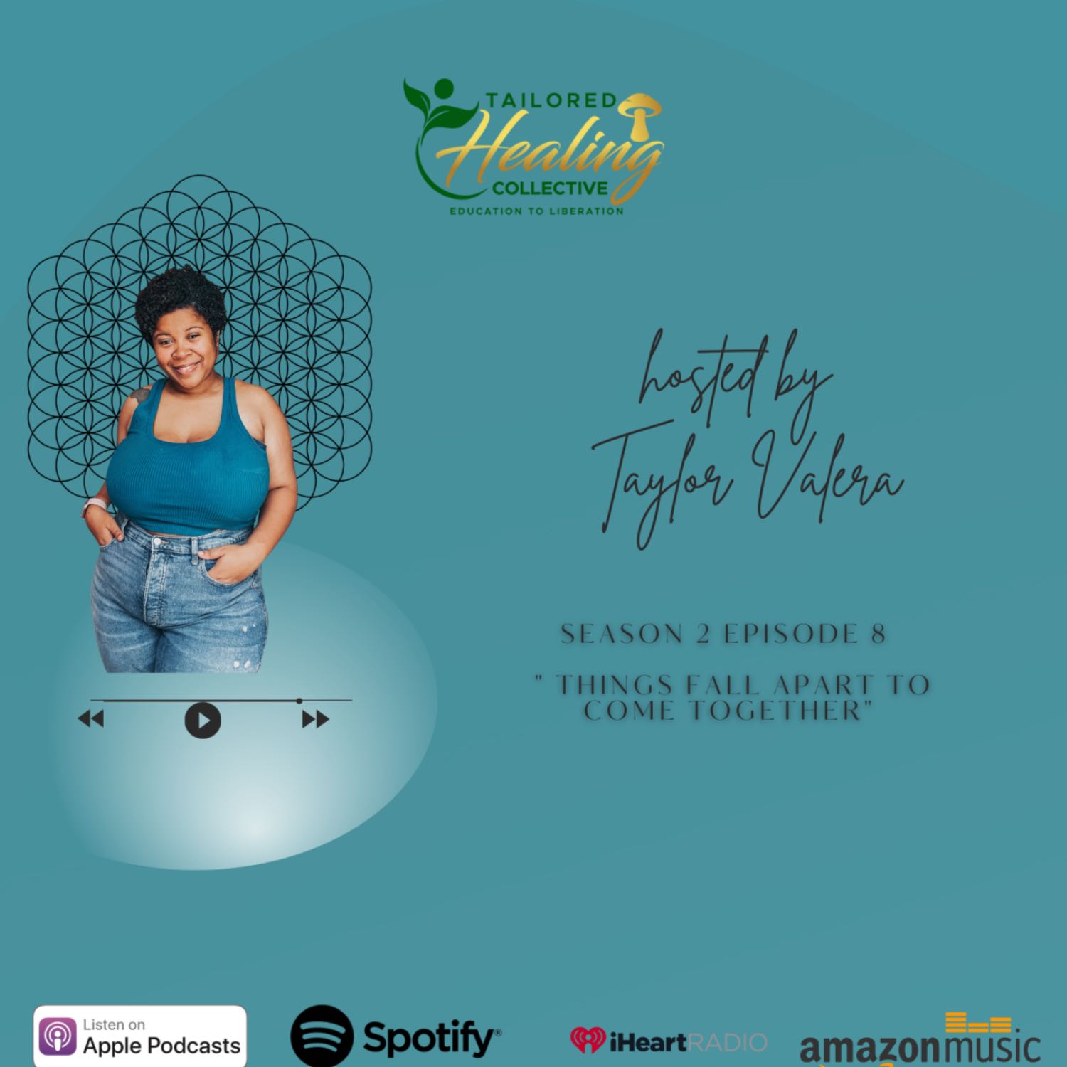 The Tailored Healing Collective Podcast