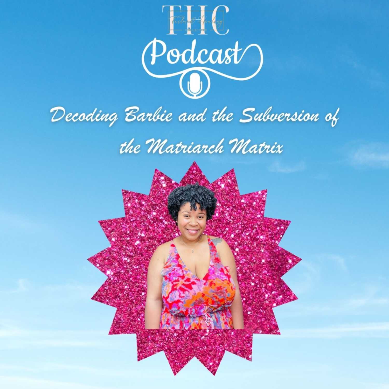 The Tailored Healing Collective Podcast