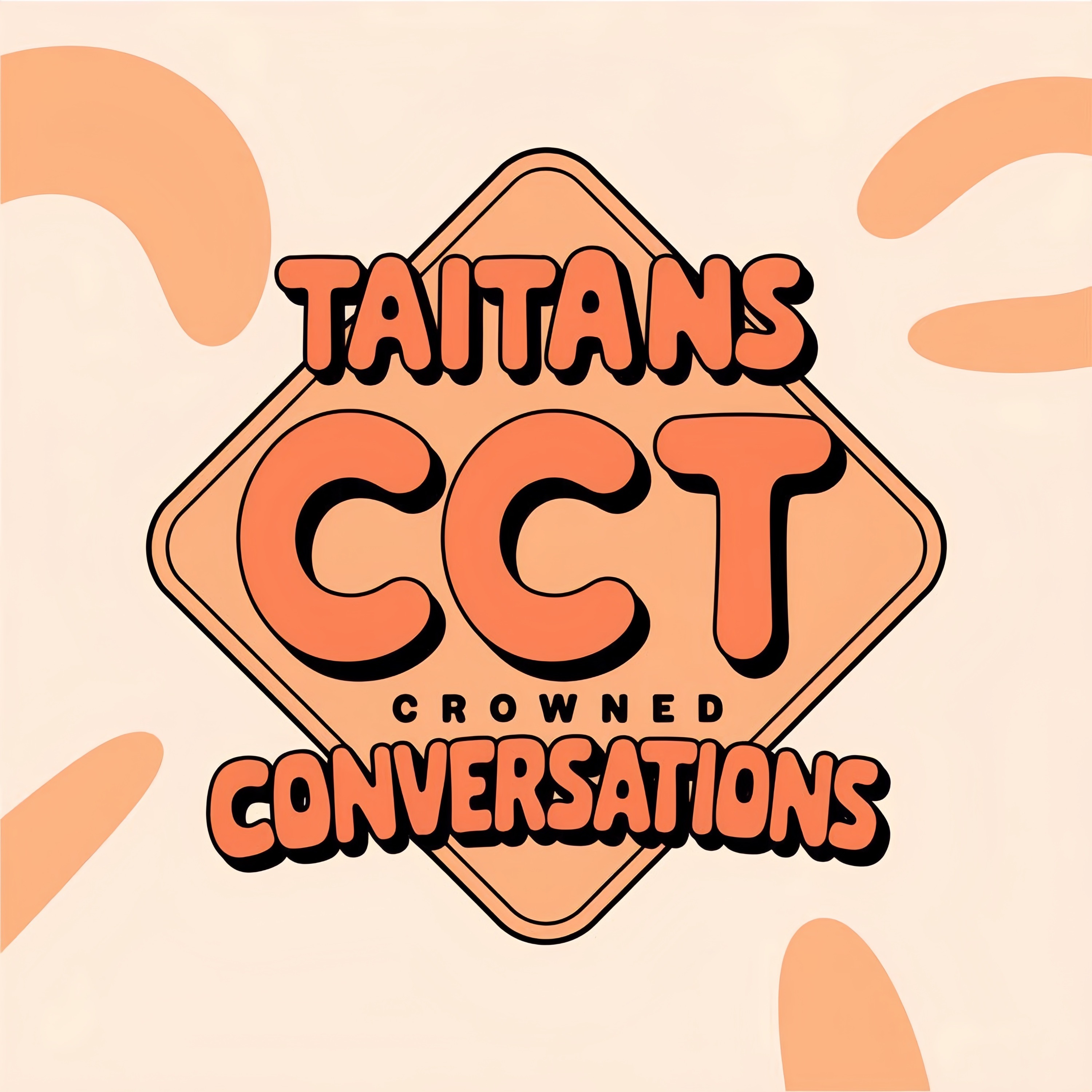 TaiTans Crowned Conversations ✨ podcast artwork
