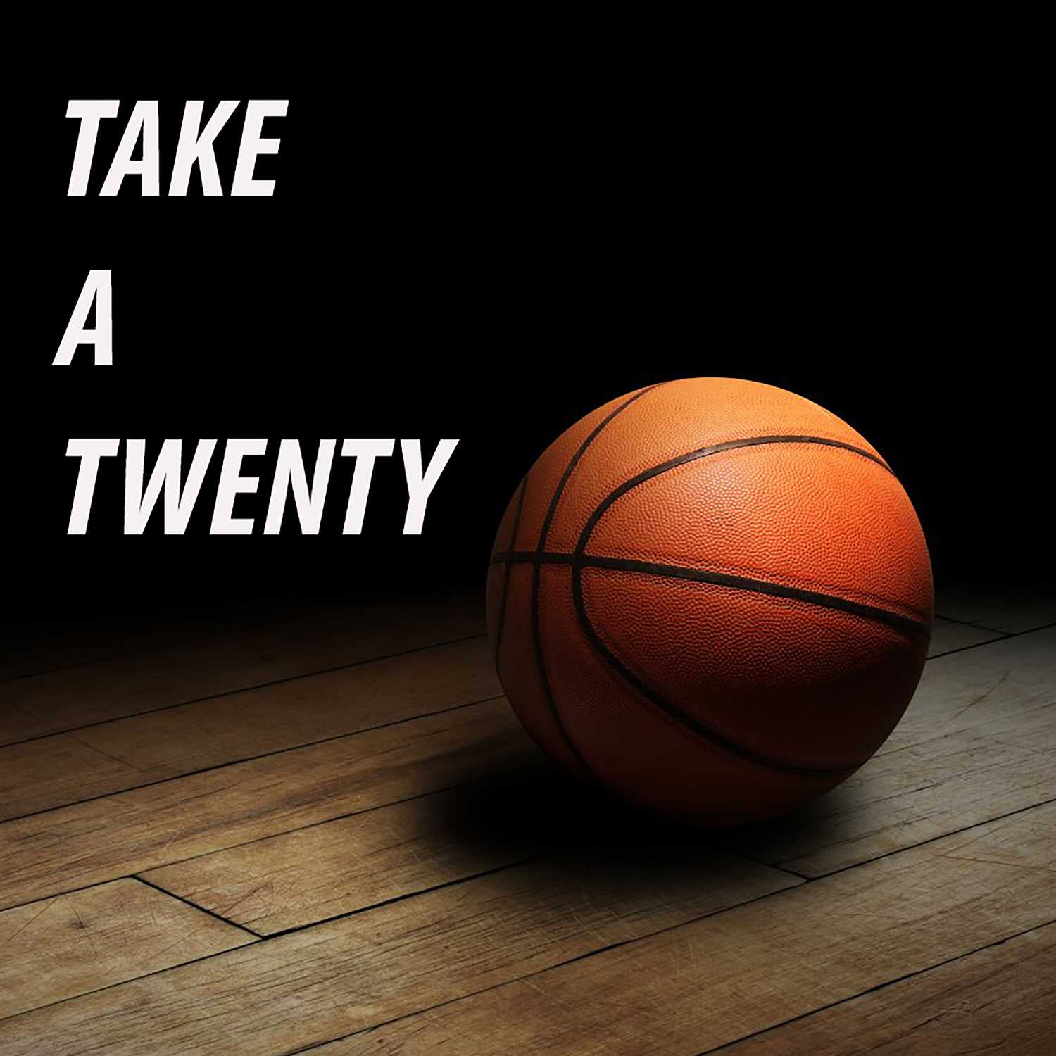 Take A Twenty