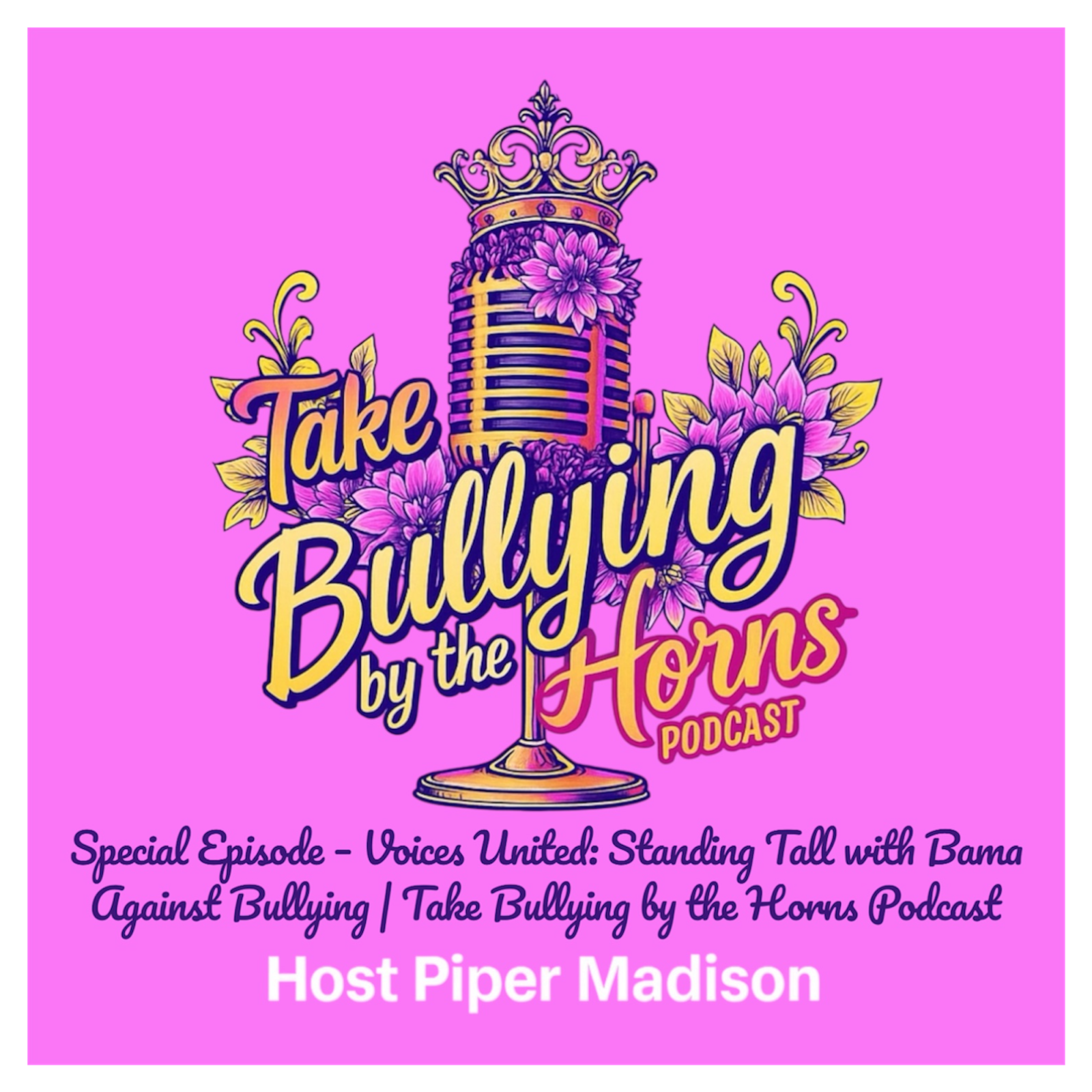 Take Bullying by the Horns the Podcast
