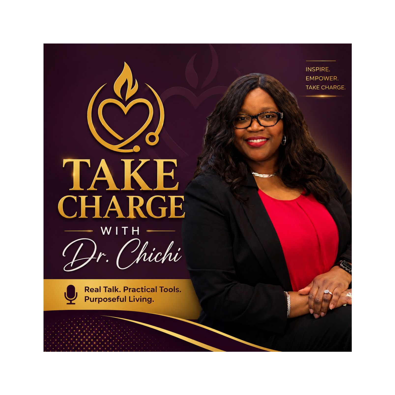 Take Charge with Dr. Chichi
