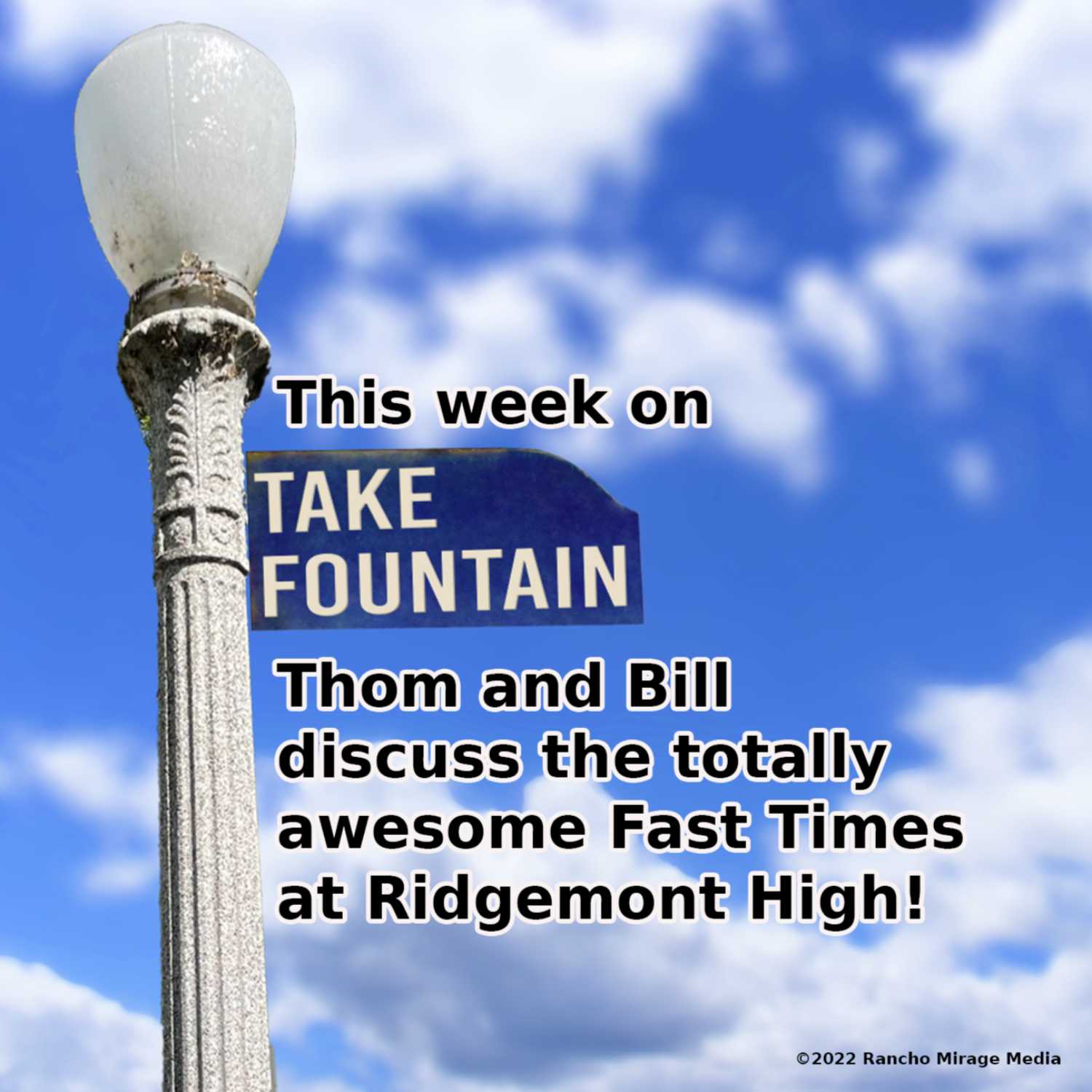 Take Fountain - Fast Times at Ridgemont High