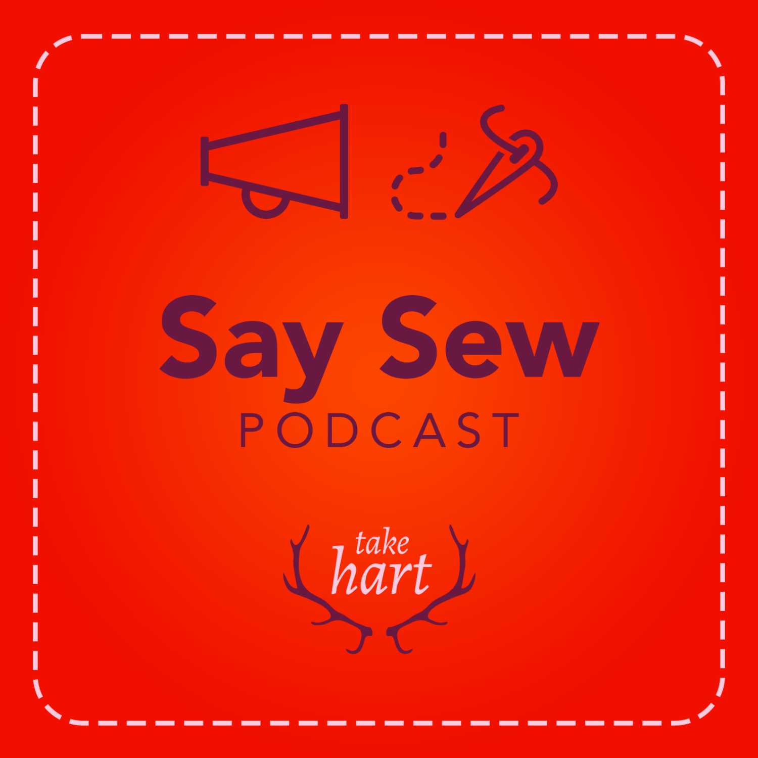 Say Sew by Take Hart