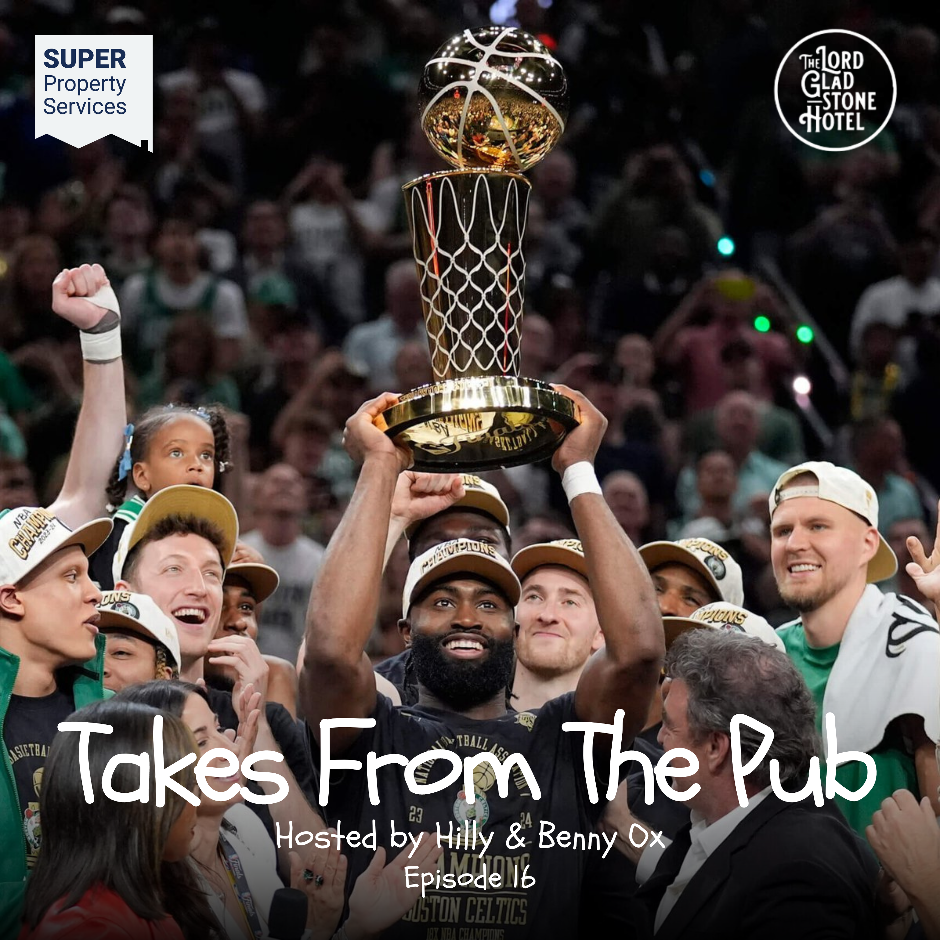 Takes from the Pub EP.16 Boston Celtics NBA Championship Takes & Weekend Preview in NRL & AFL episode artwork