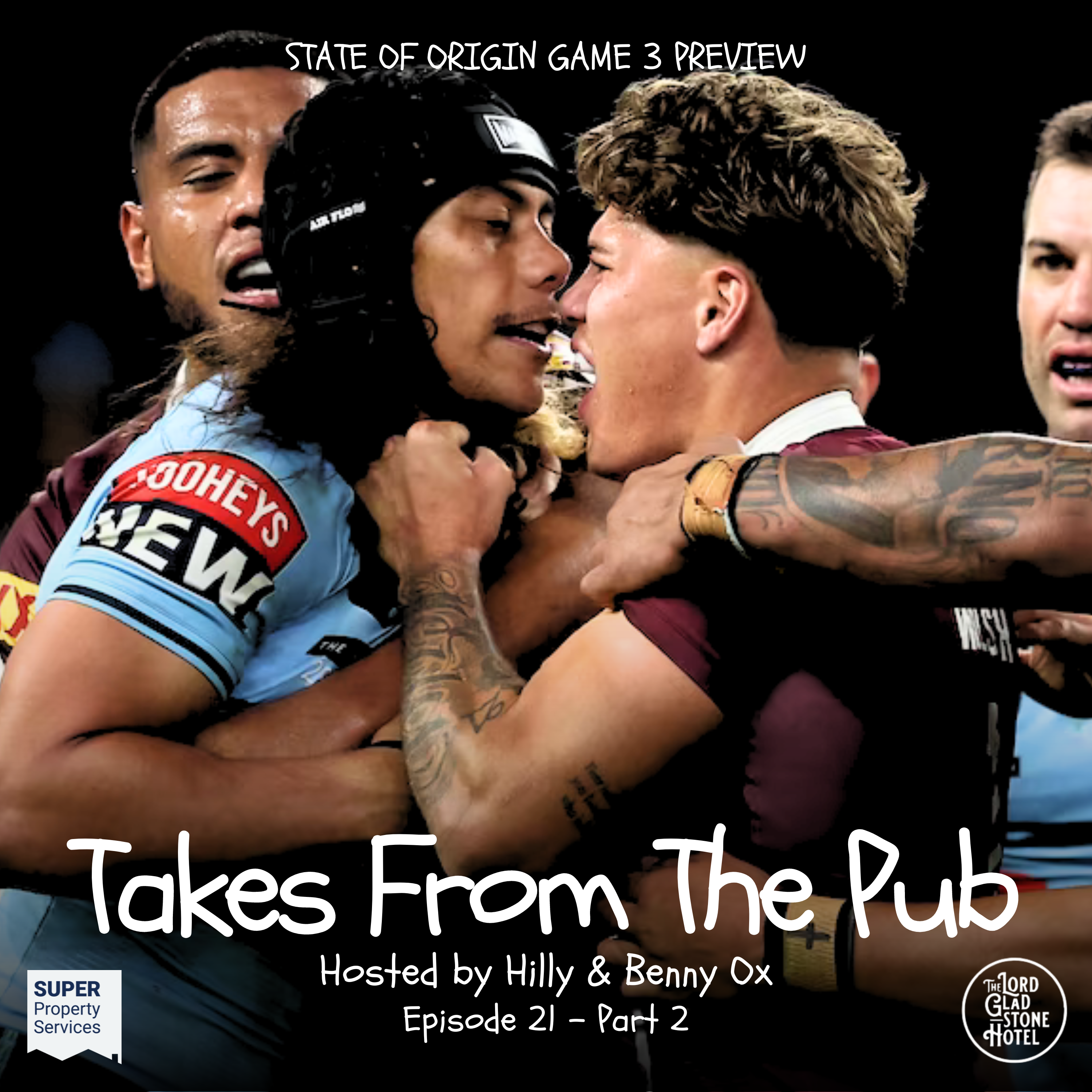 Takes from the Pub EP.21 Part 2 - State Of Origin Game III Preview episode artwork