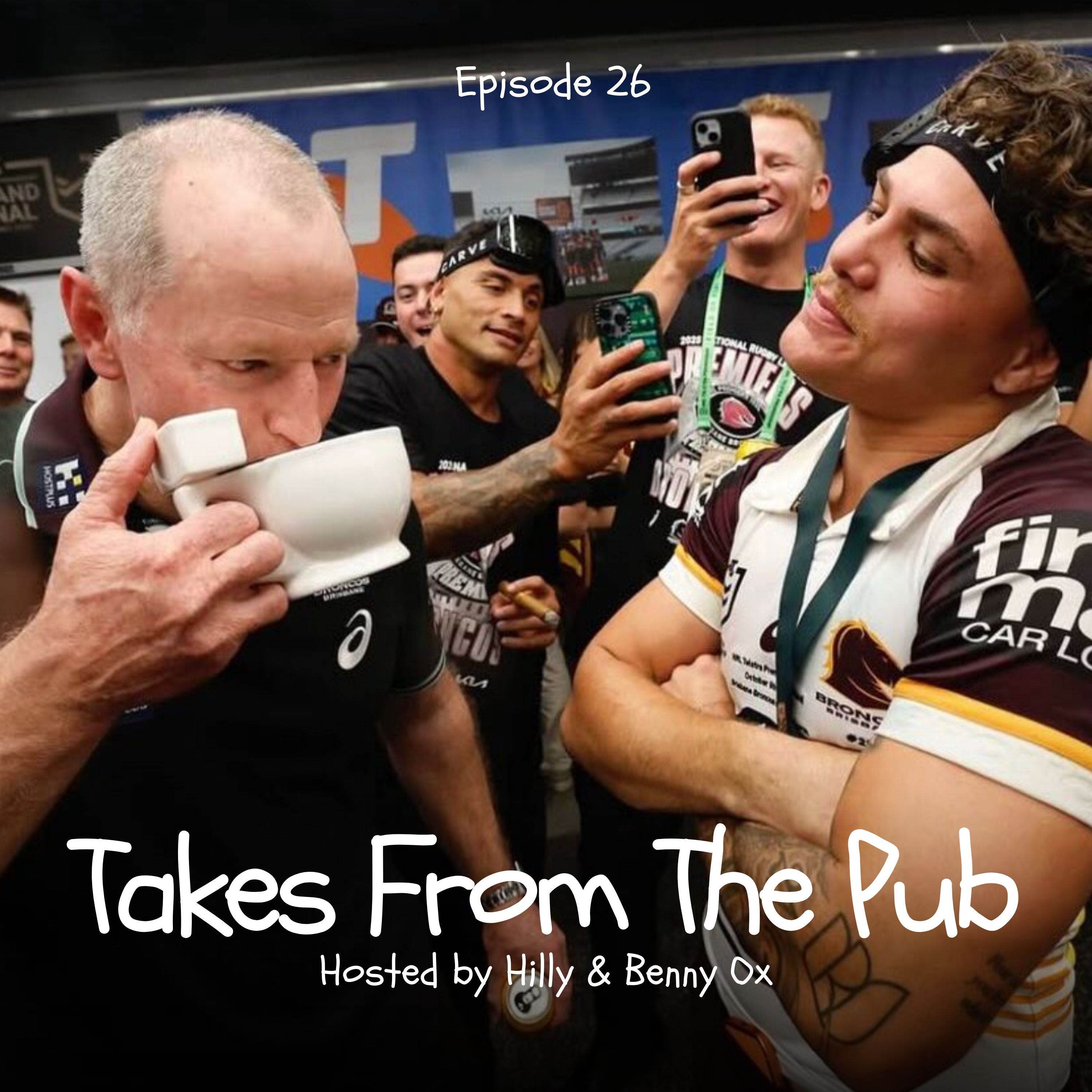 Takes from the Pub EP.26 NRL Grand Final Review, Break ups and Make Ups and Sport Around the world episode artwork