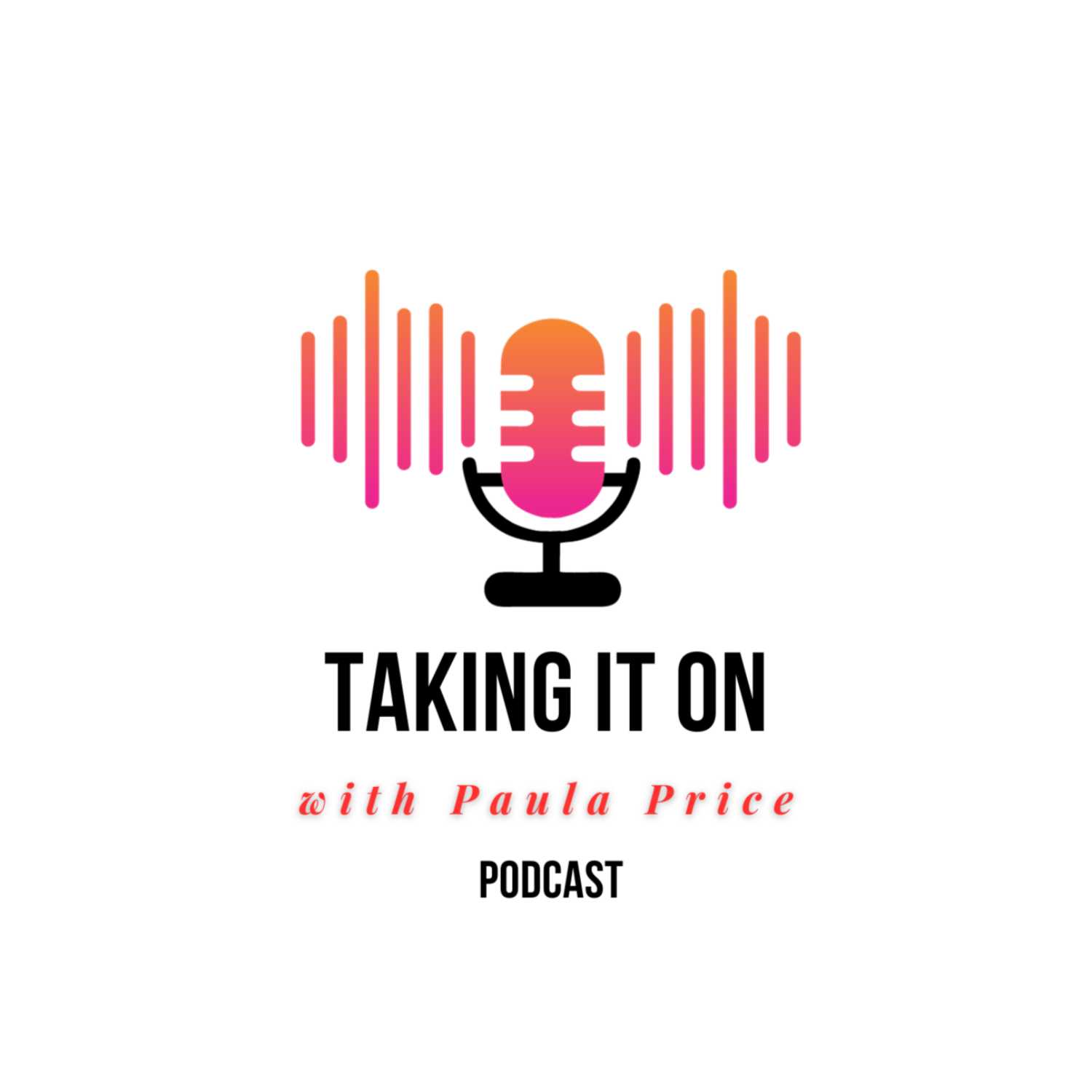 Taking It On with Paula Price