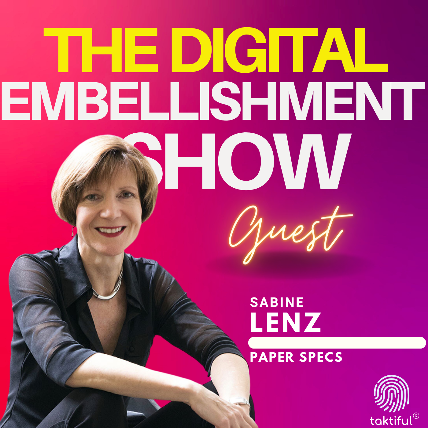 The Digital Embellishment Show