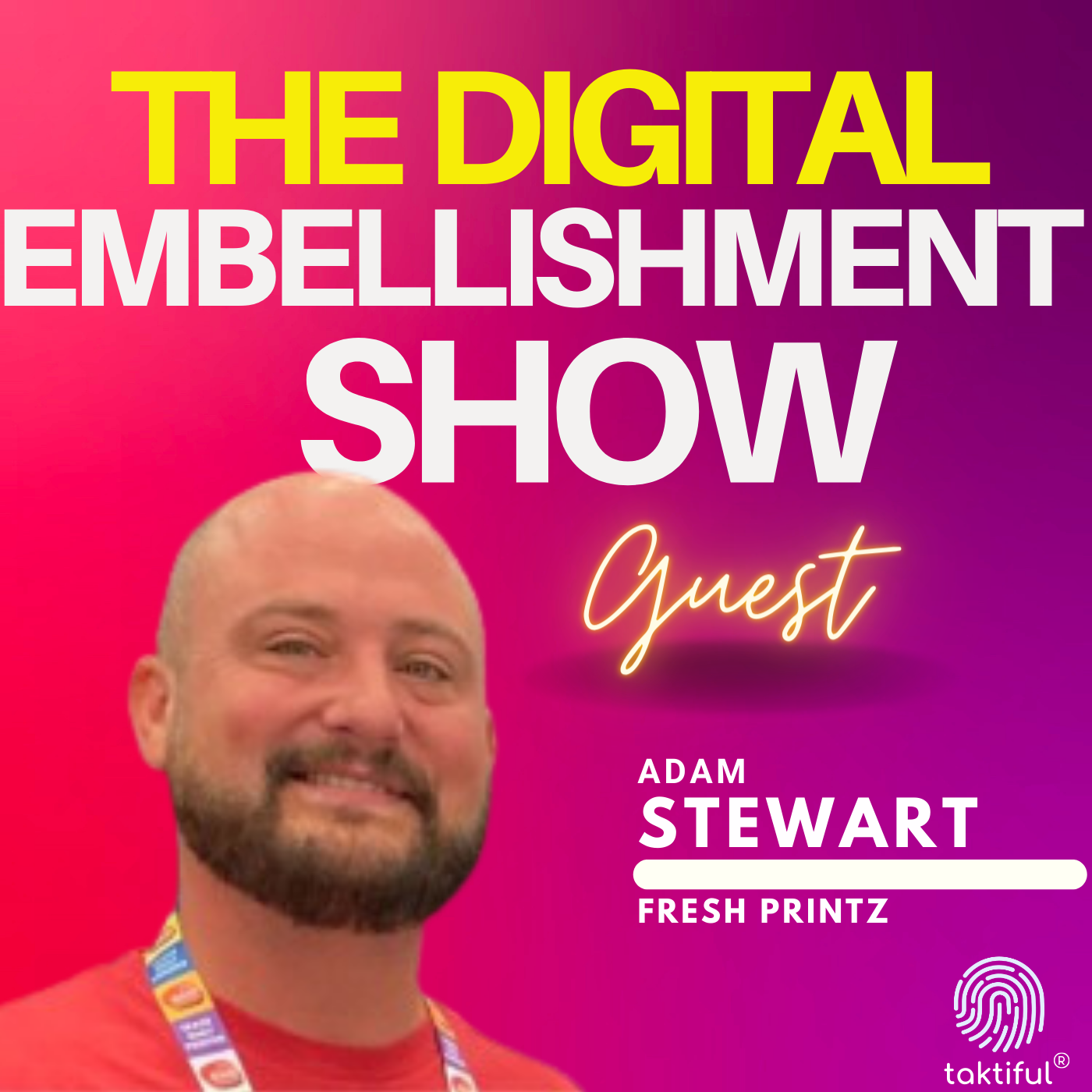 The Digital Embellishment Show
