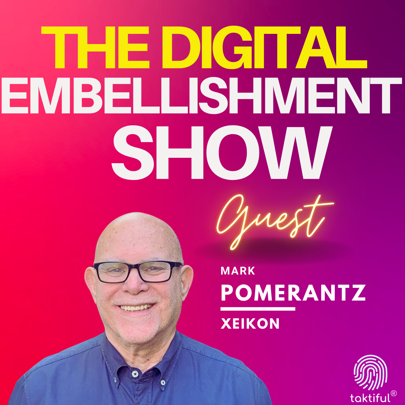 The Digital Embellishment Show